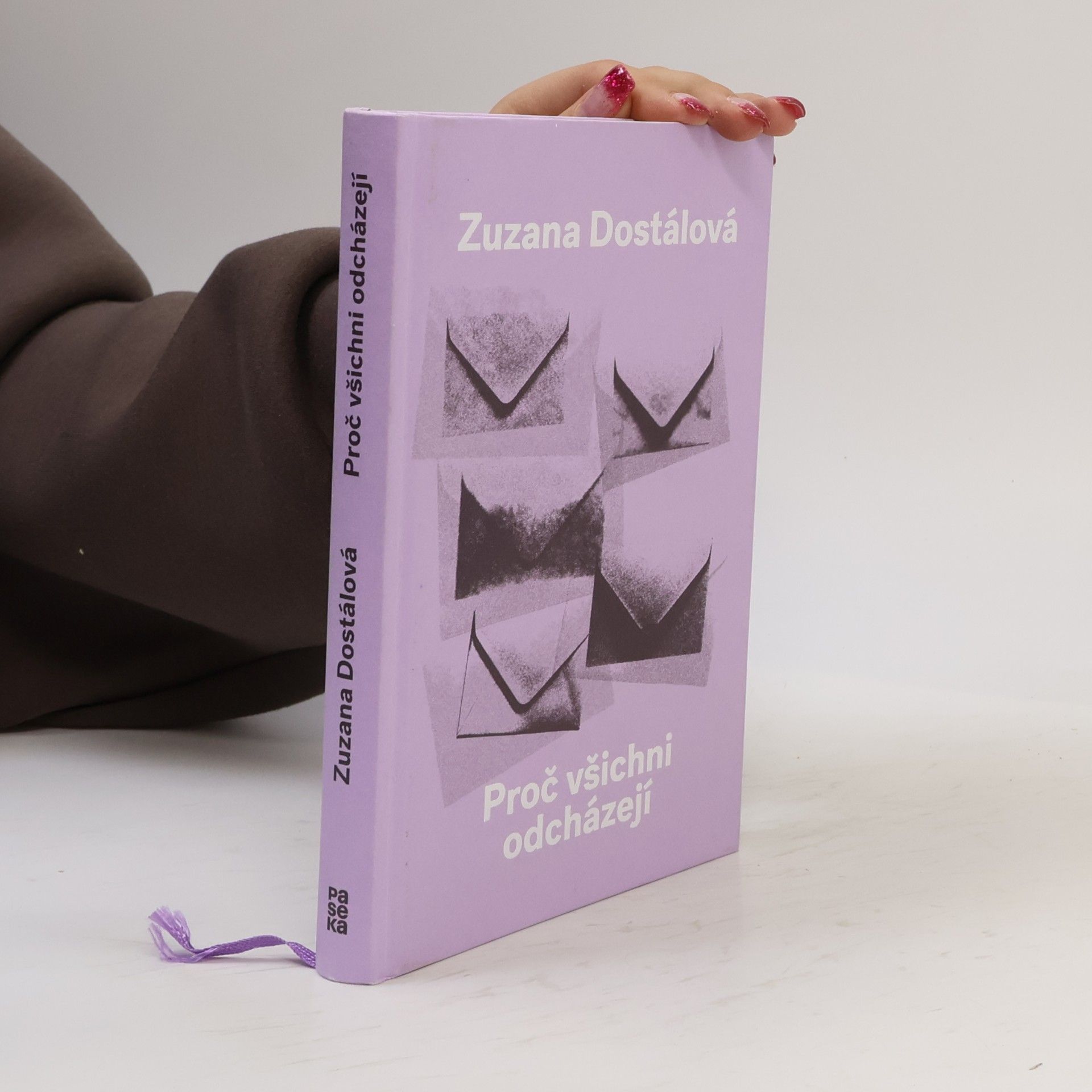 Zuzana Dostálová Proč všichni odcházejí