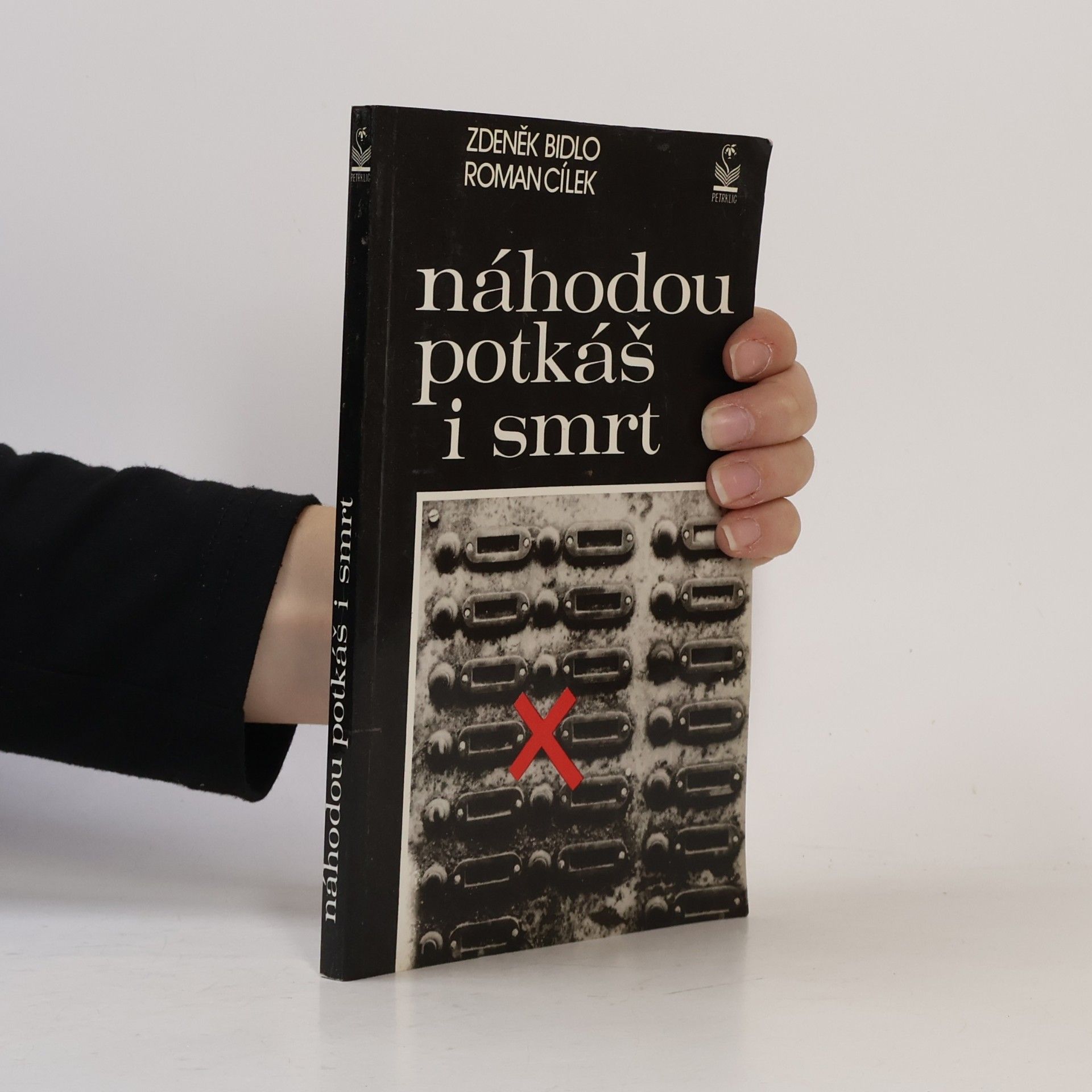 Roman Cílek Náhodou potkáš i smrt