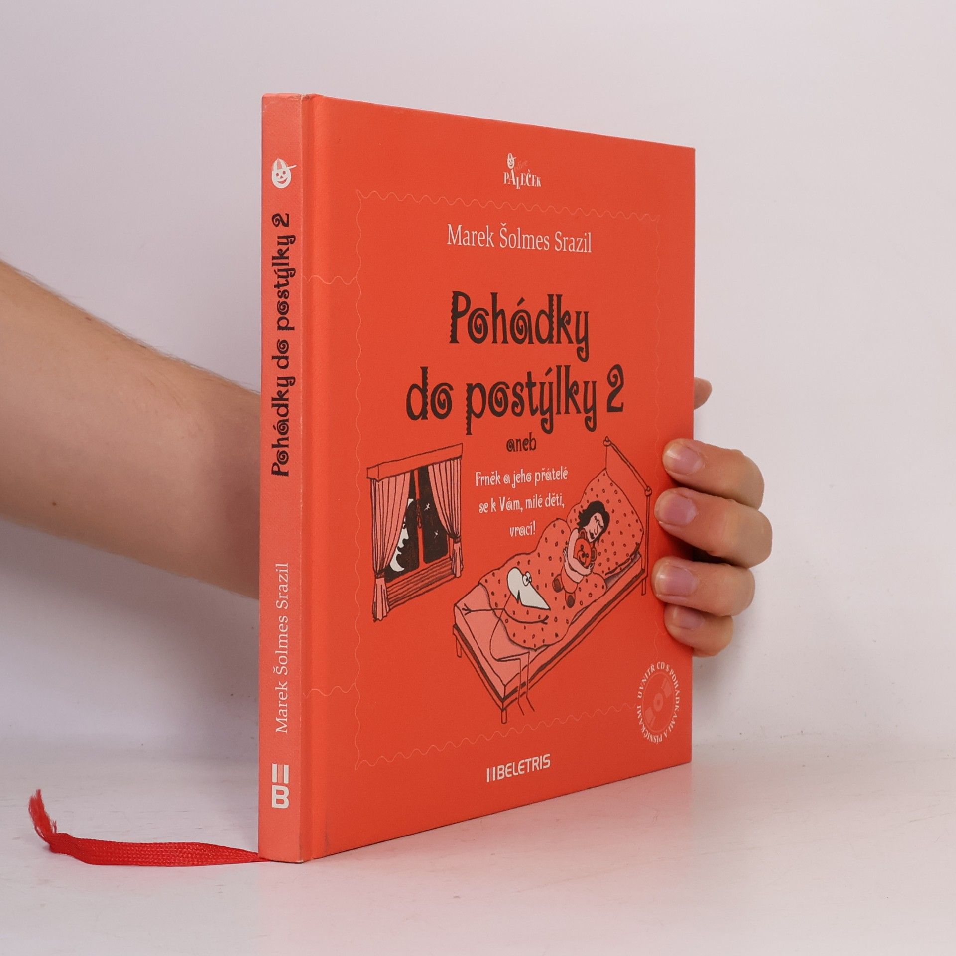 Pohádky do postýlky 2, aneb, Frněk a jeho přátelé se k Vám, milé děti, vrací!