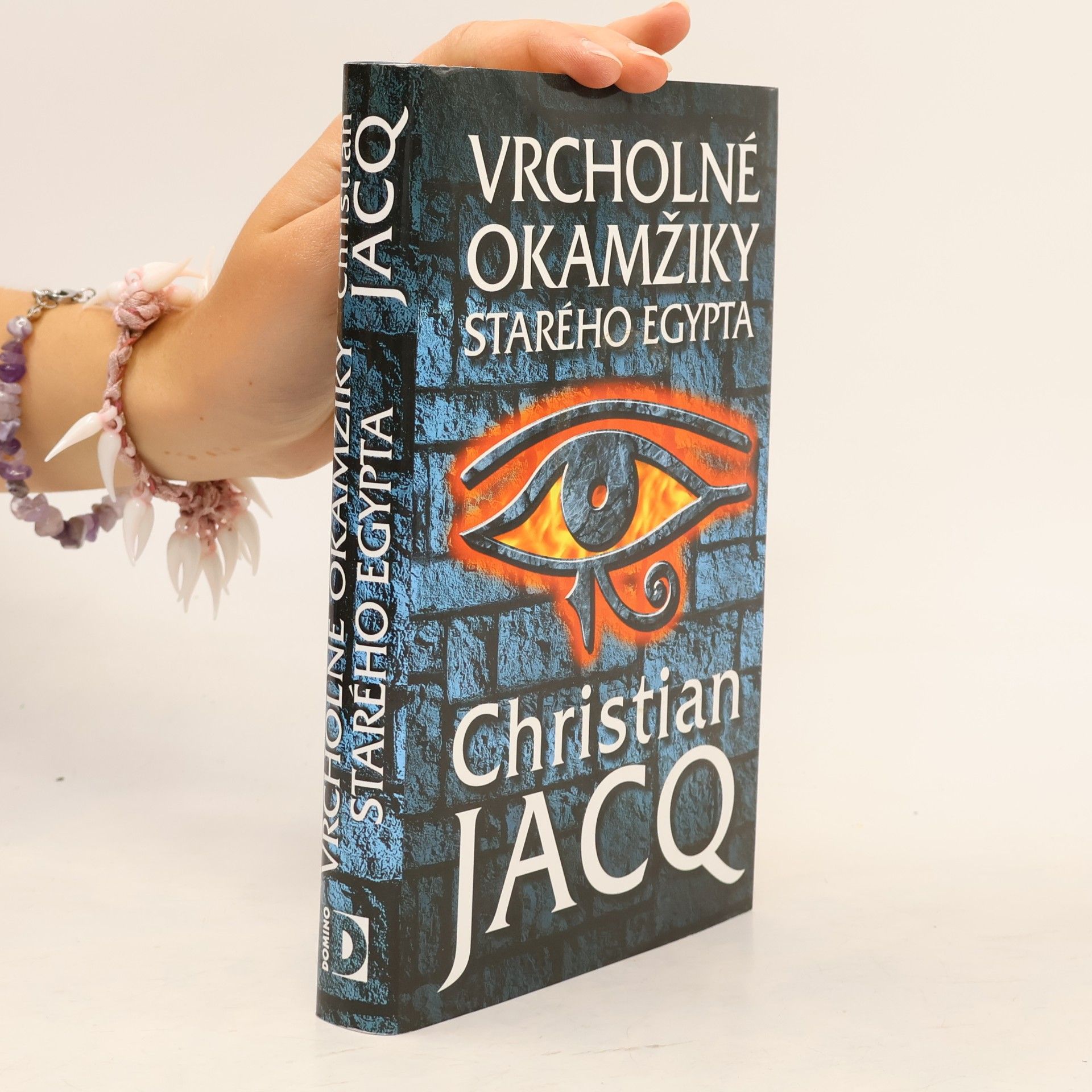 Christian Jacq Vrcholné okamžiky starého Egypta