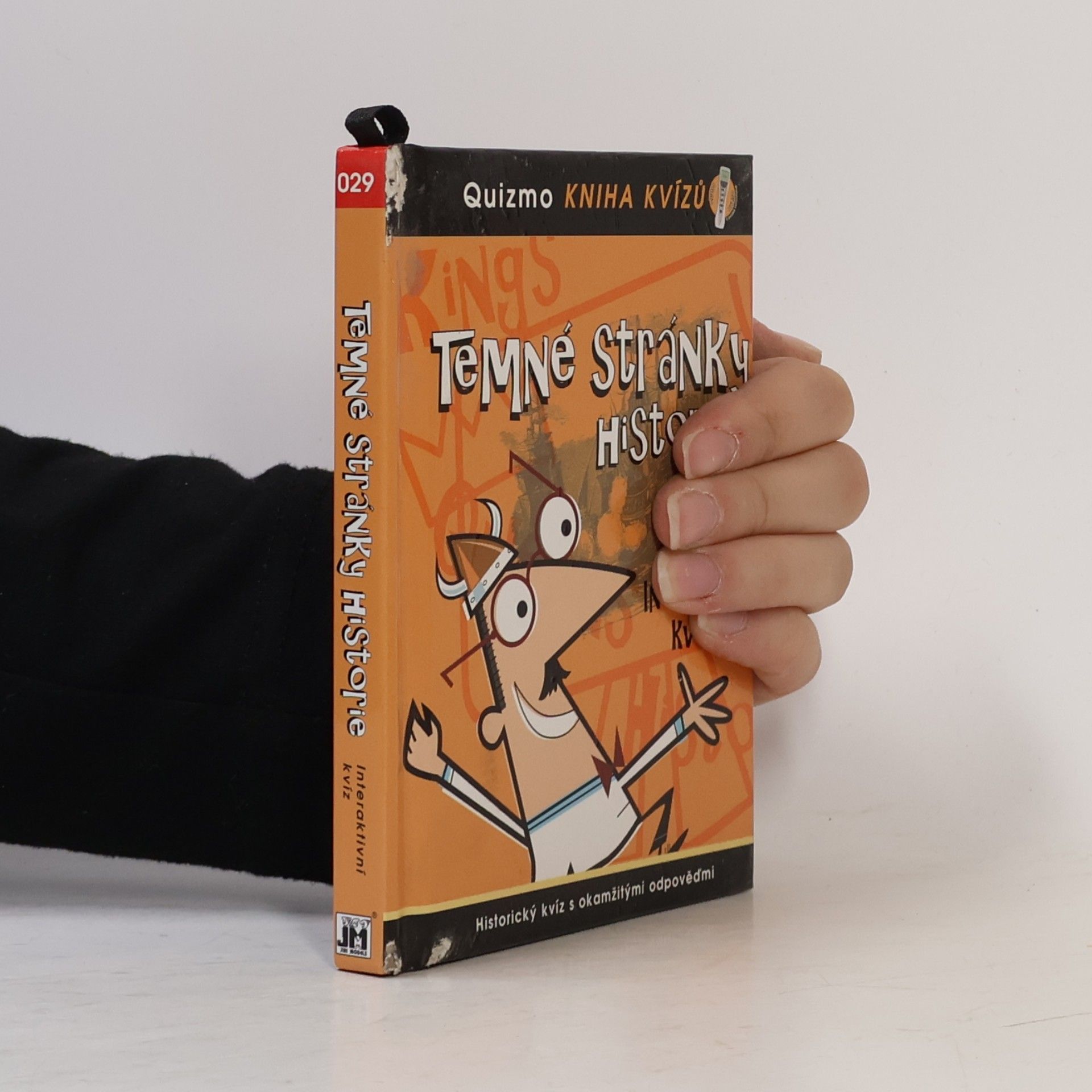 Various authors Temné stránky historie. Interaktivní kvíz