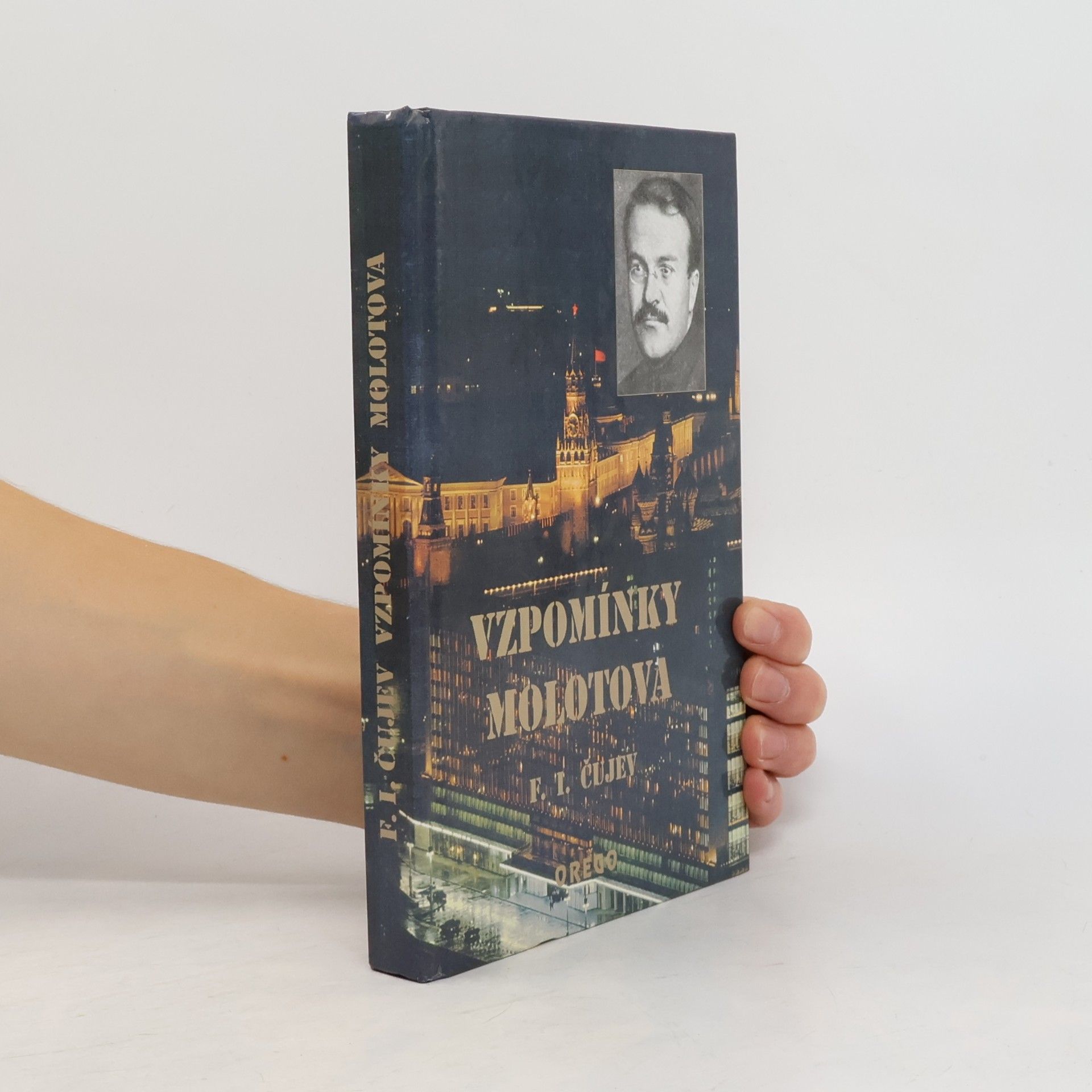 Felix Ivanovič Čujev Vzpomínky Molotova