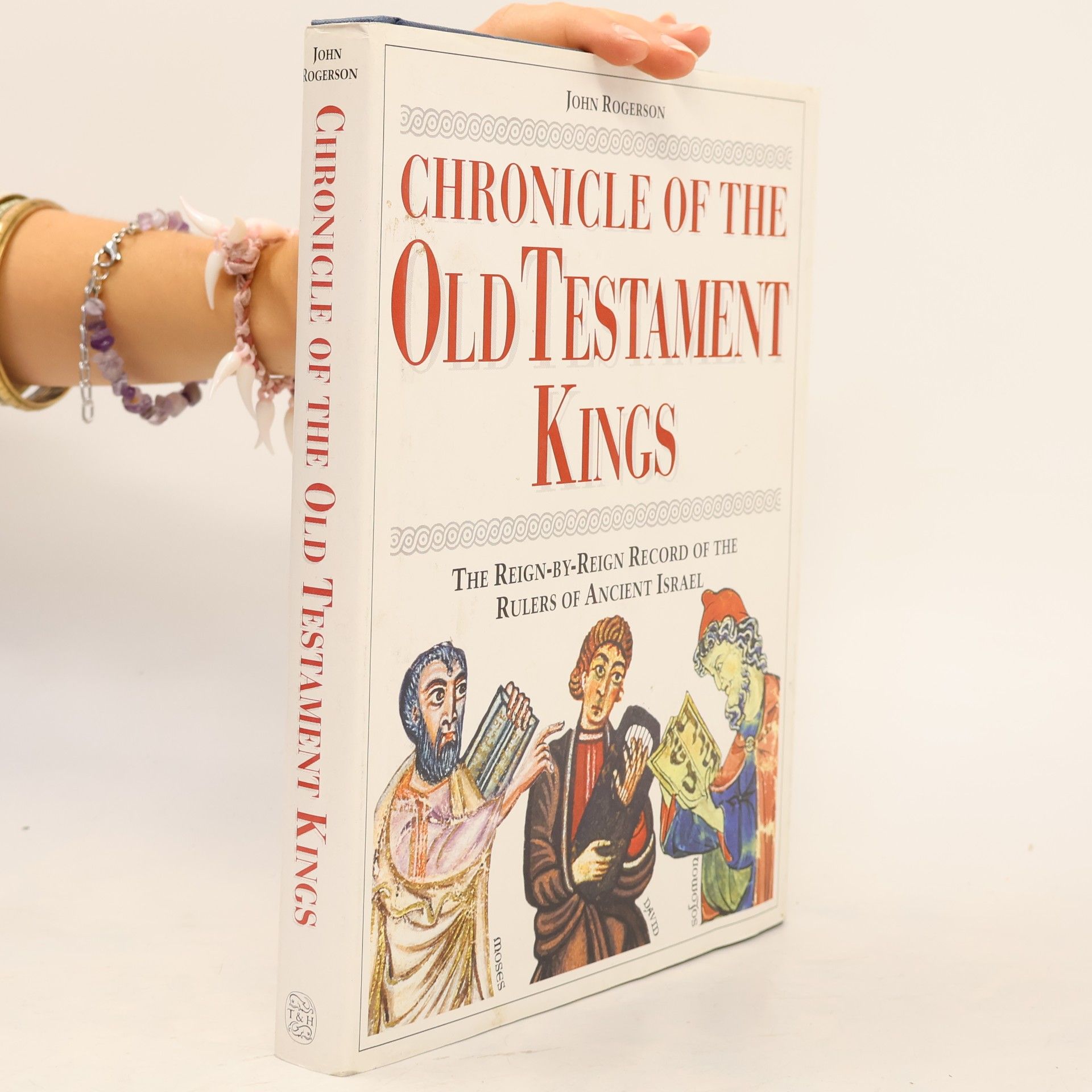 J. W. John William Rogerson Chronicle of the Old Testament Kings