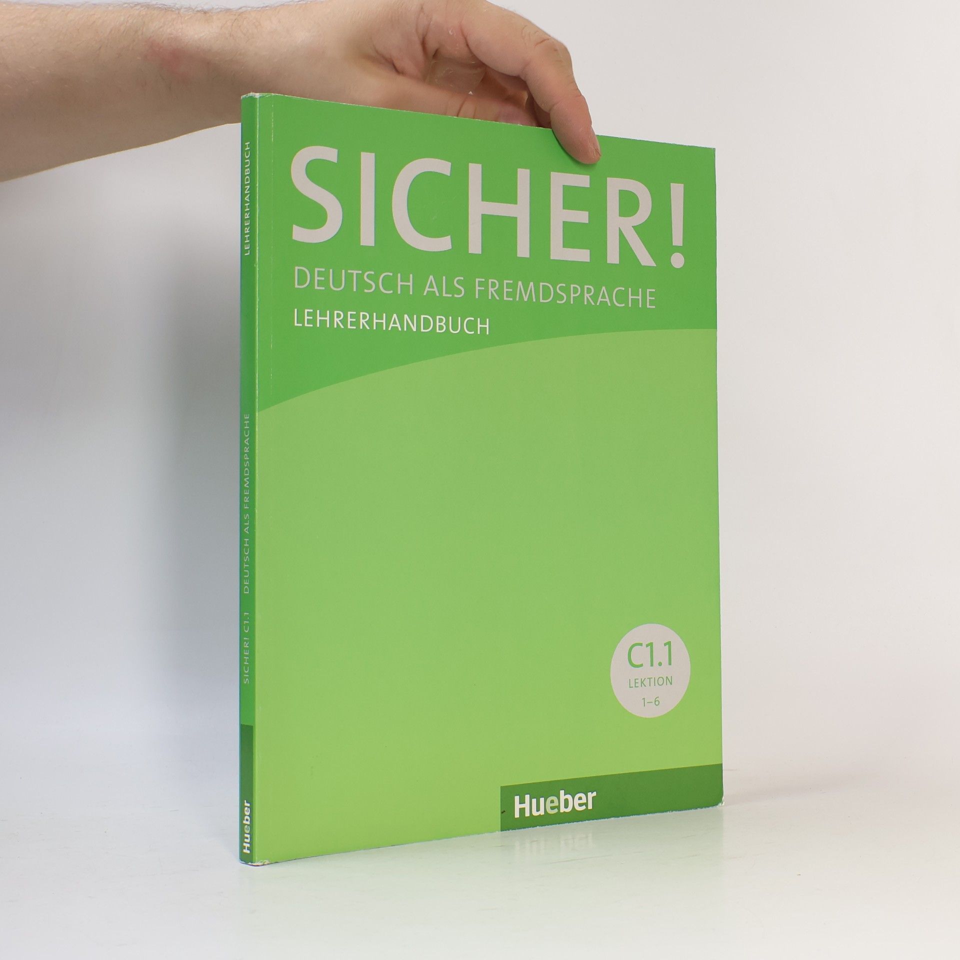 Ivan Derer Sicher! C1/1: Lehrerhandbuch