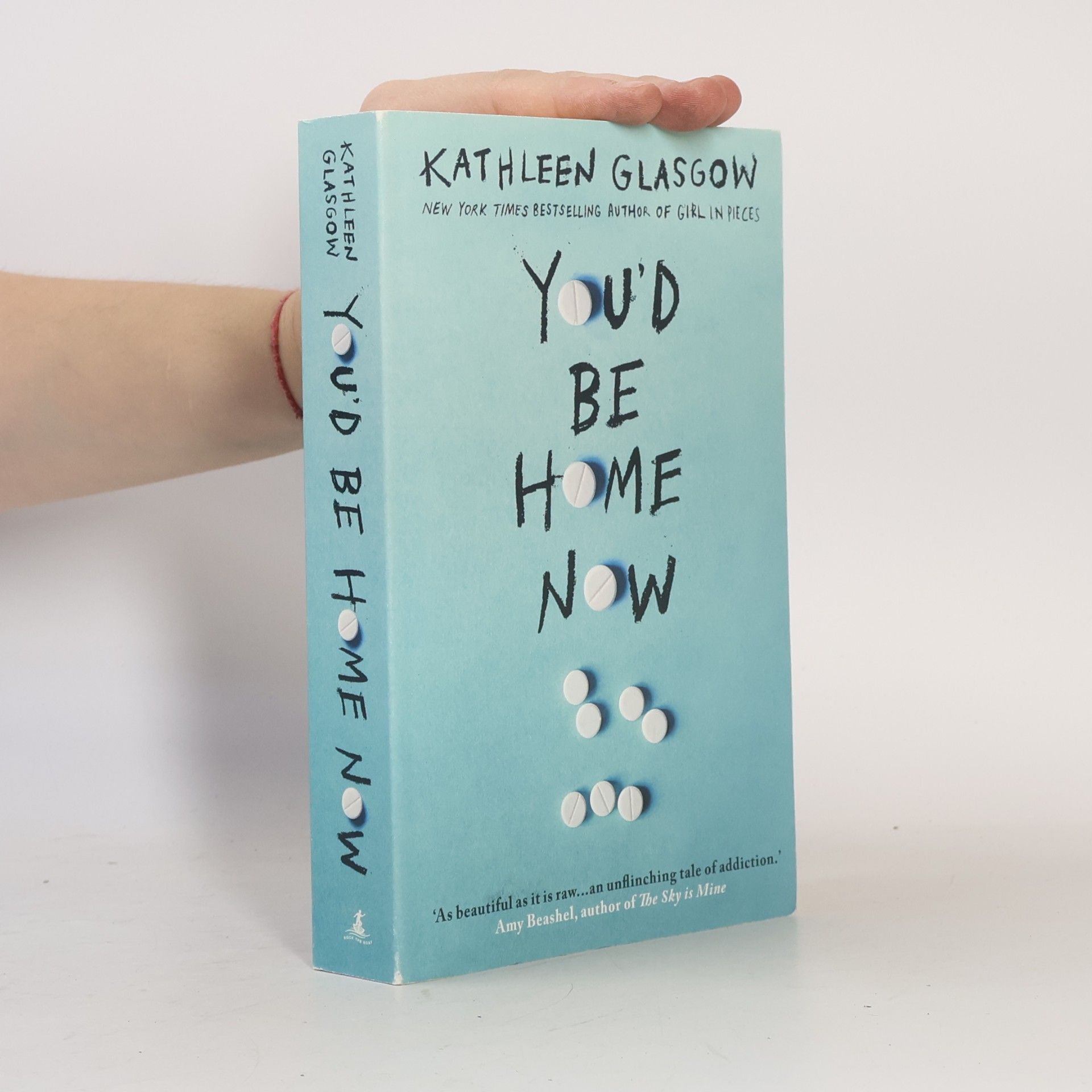 Kathleen Glasgow You'd be home now