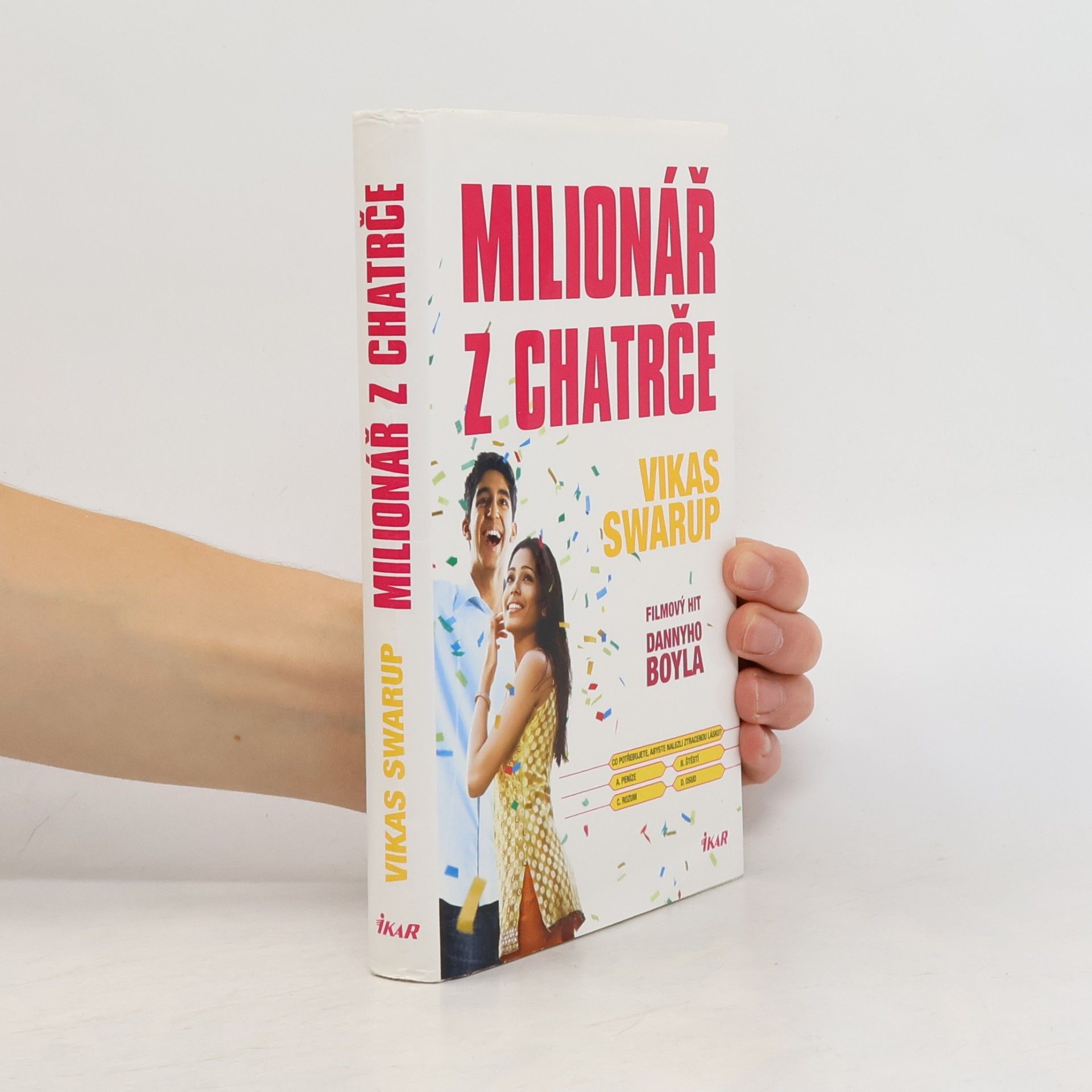 Vikas Swarup Milionář z chatrče