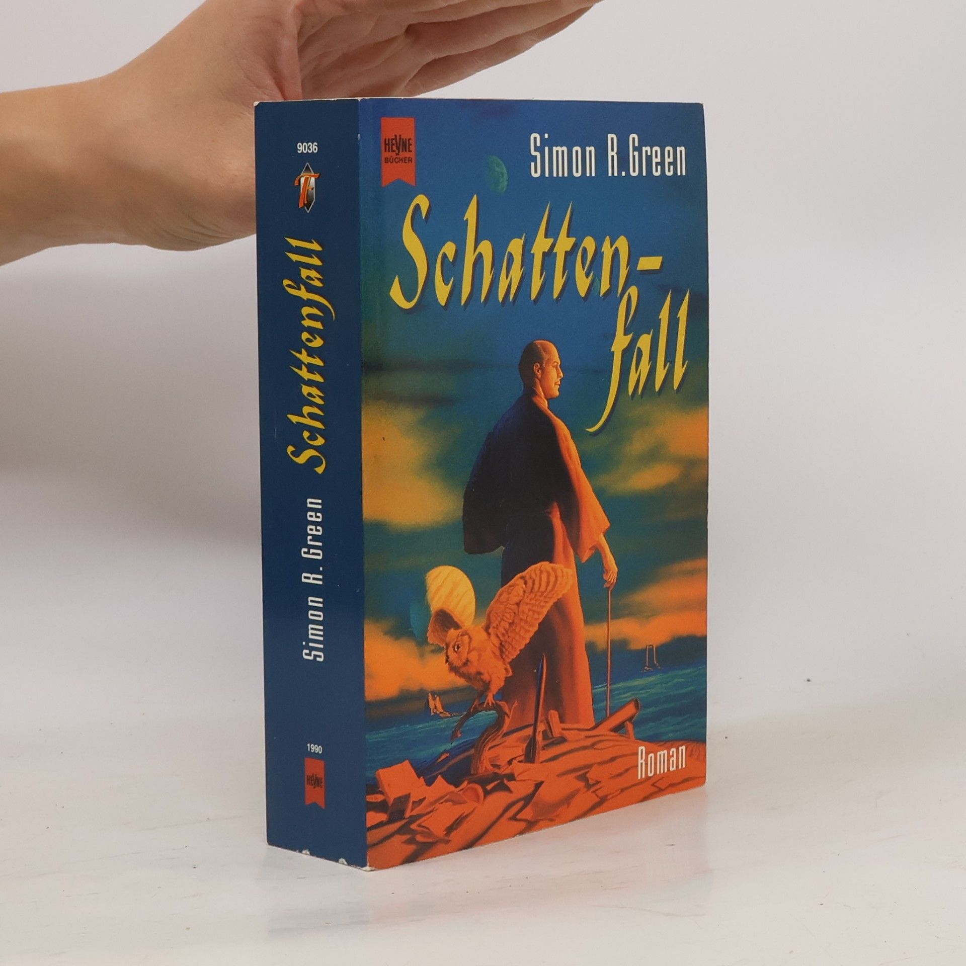Simon R. Green Schattenfall. Fantasy-Roman. Aus d. Amerikan. v. Irene Bonhorst