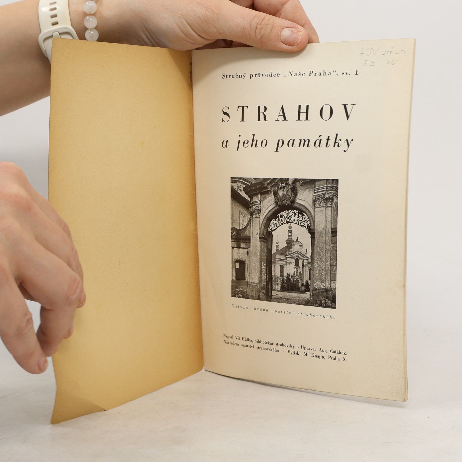 Vít Hůlka Strahov a jeho památky