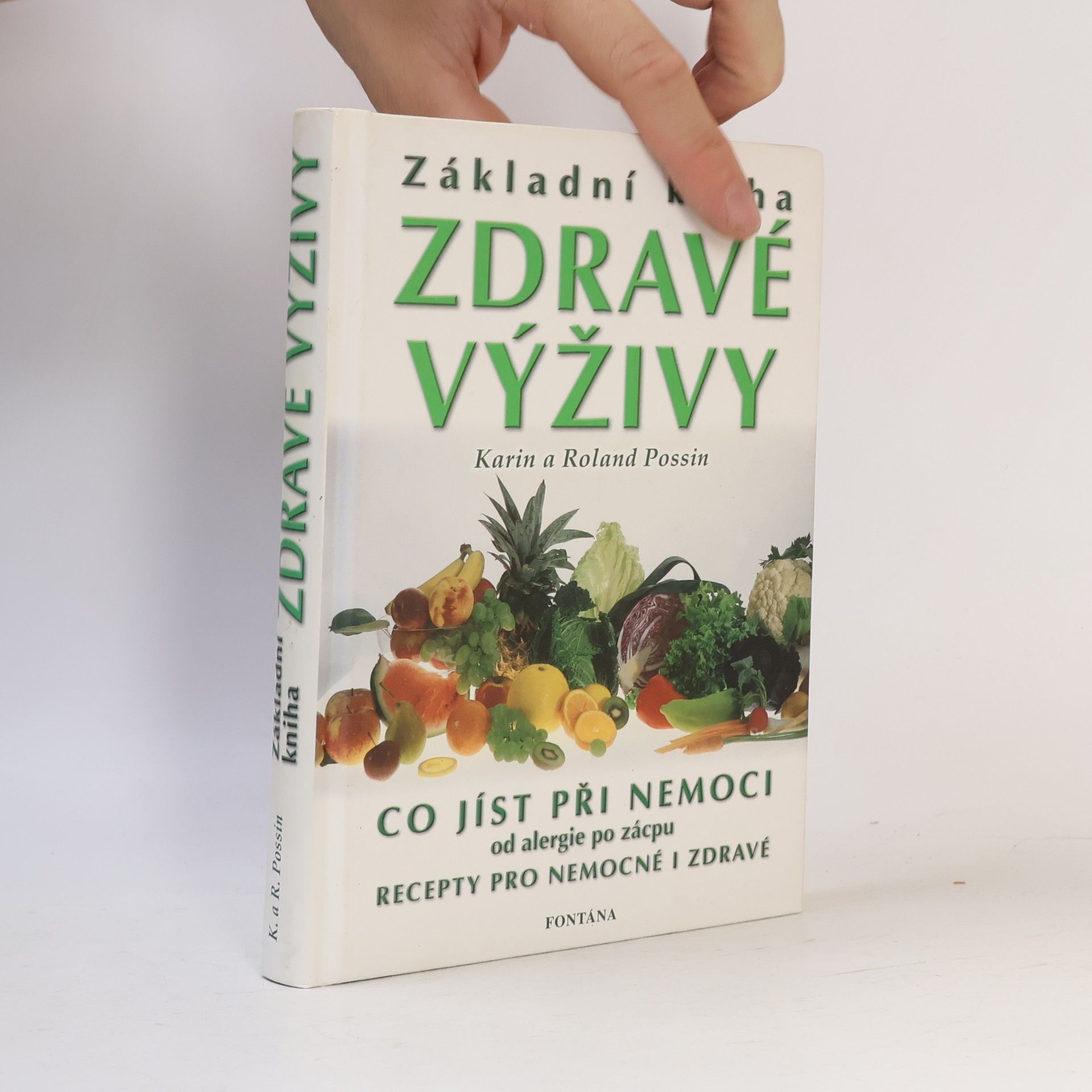 Roland Possin Základní kniha zdravé výživy