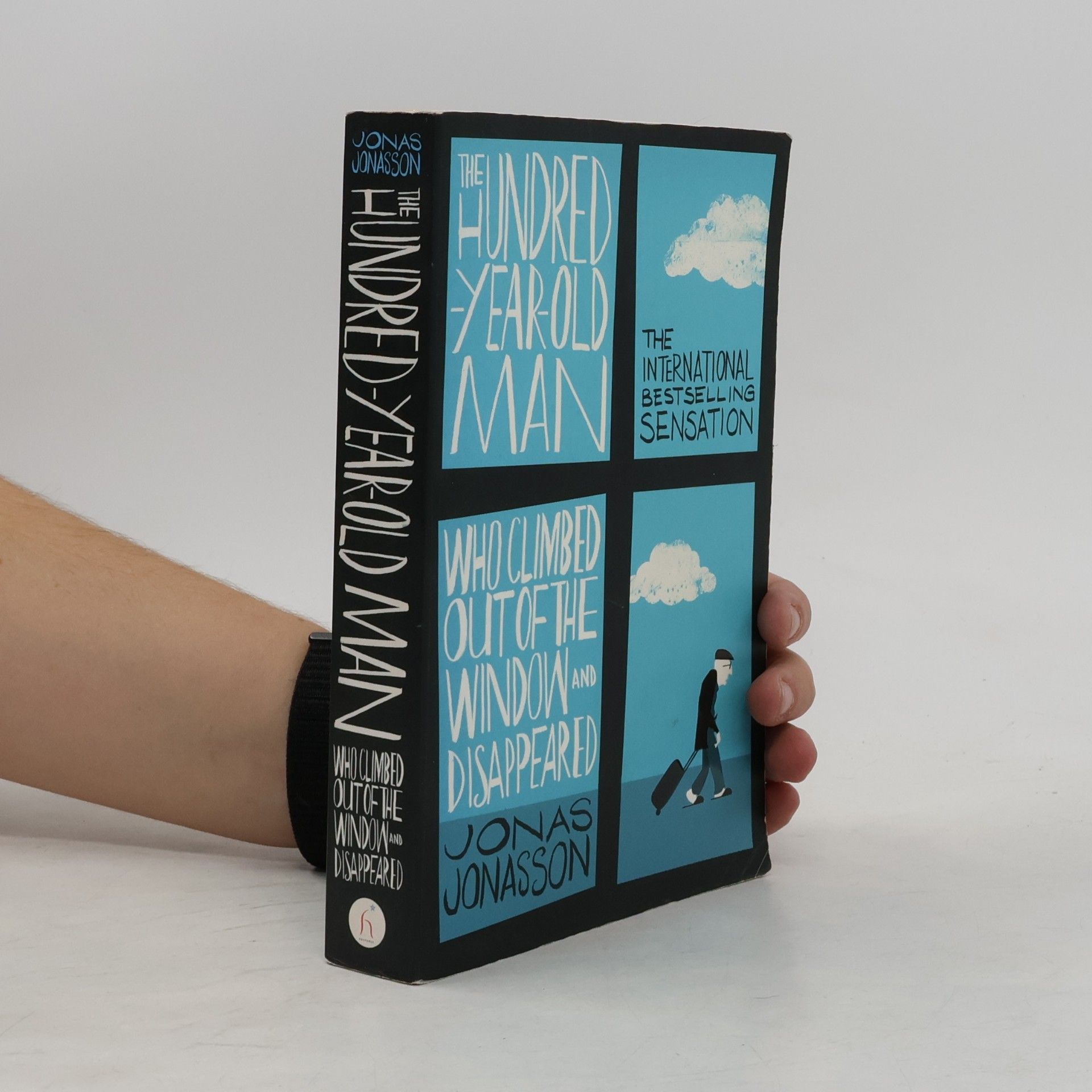 Jonas Jonasson The Hundred-Year-Old Man Who Climbed Out the Window and Disappeared