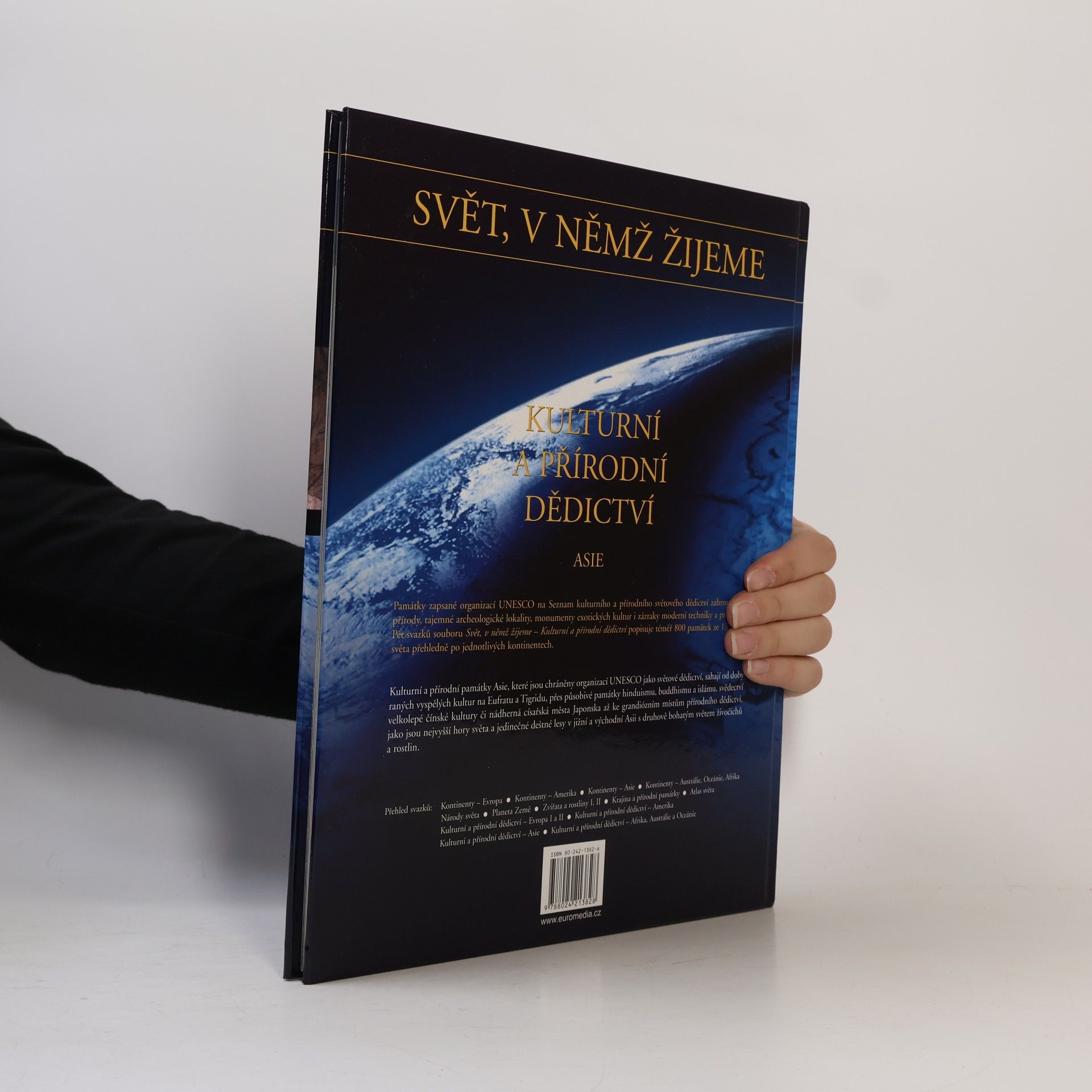 Otto Zwettler Svět, v němž žijeme. Kulturní a přírodní dědictví. Asie
