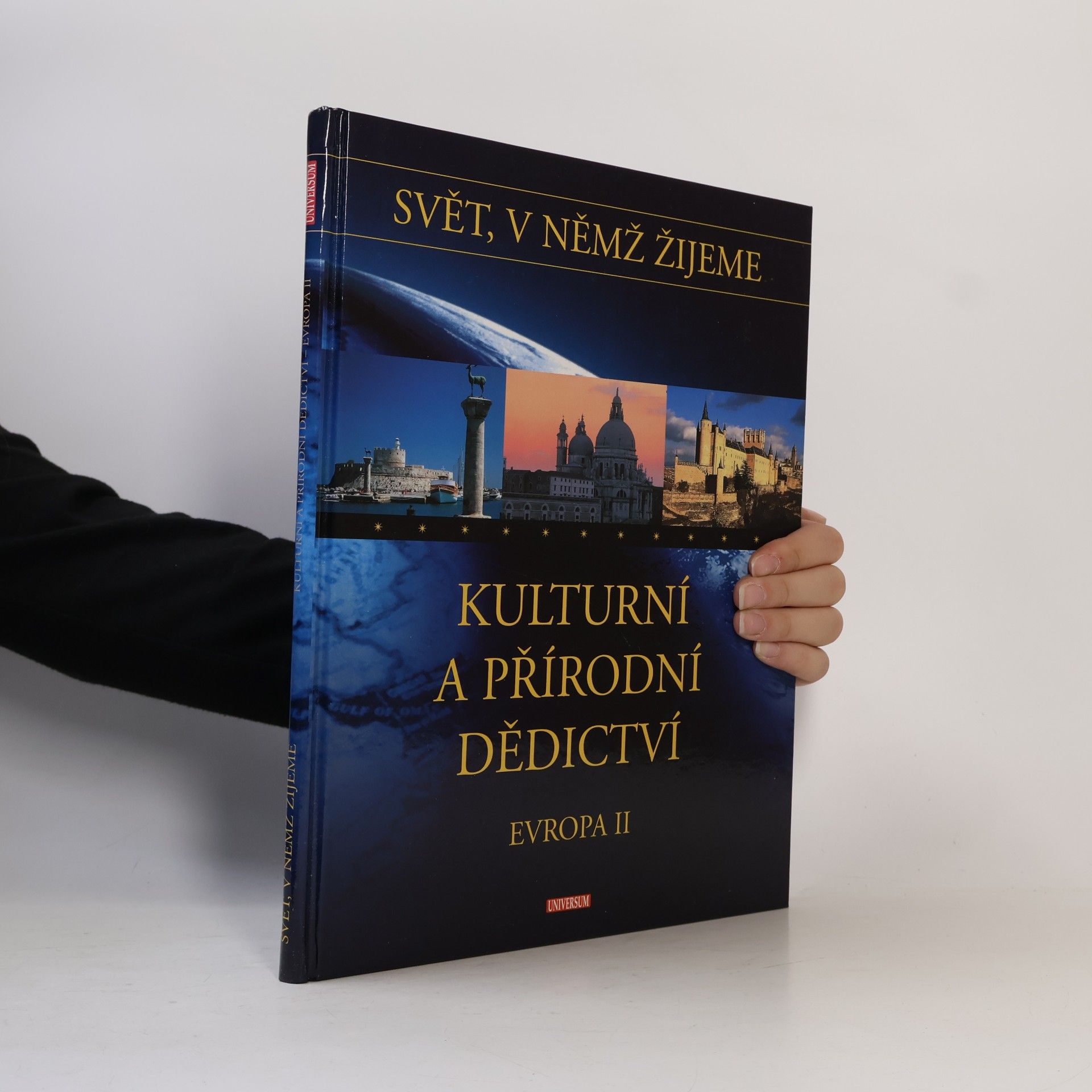 Pavel Soukup Kulturní a přírodní dědictví. Evropa II