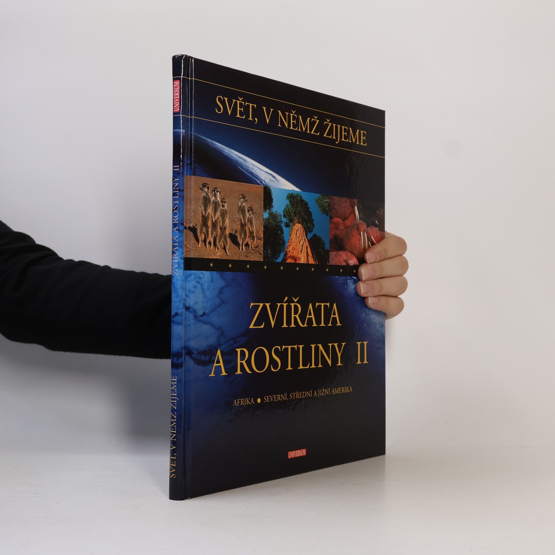 Leo Sigmund Zvířata a rostliny II: Afrika, Severní, Střední a Jižní Amerika
