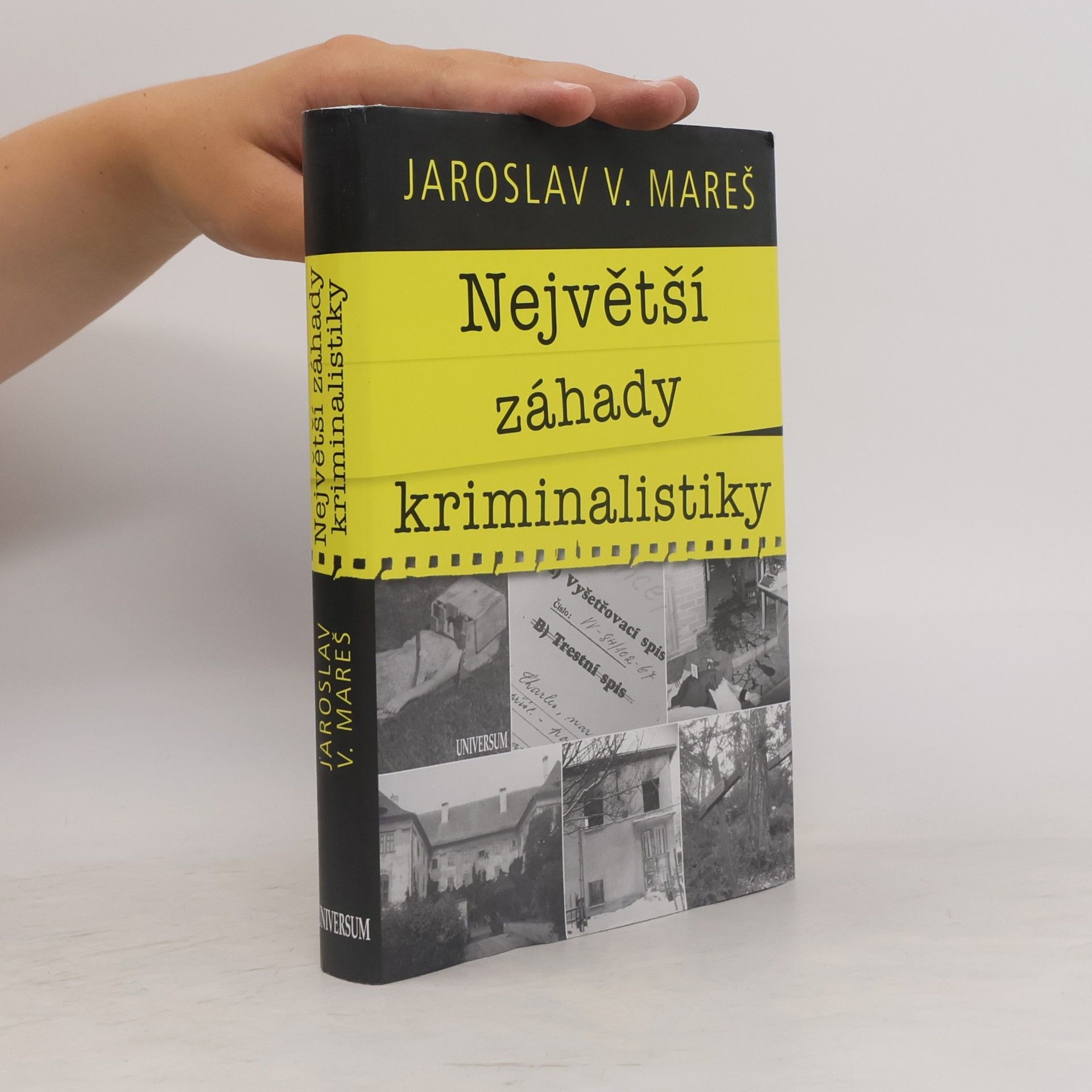 Jaroslav V. Mareš Největší záhady kriminalistiky