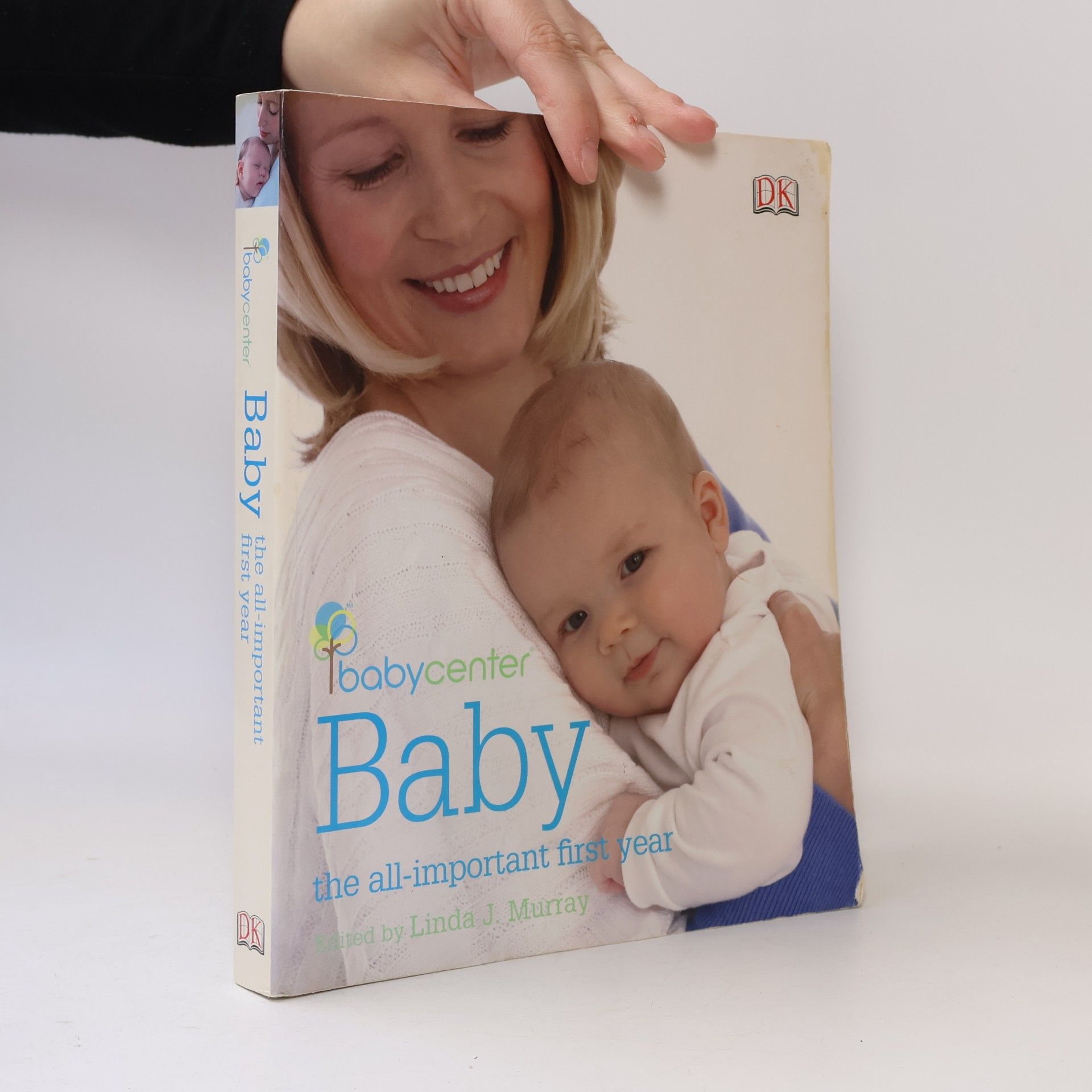 Linda Murray Baby the all-important first year