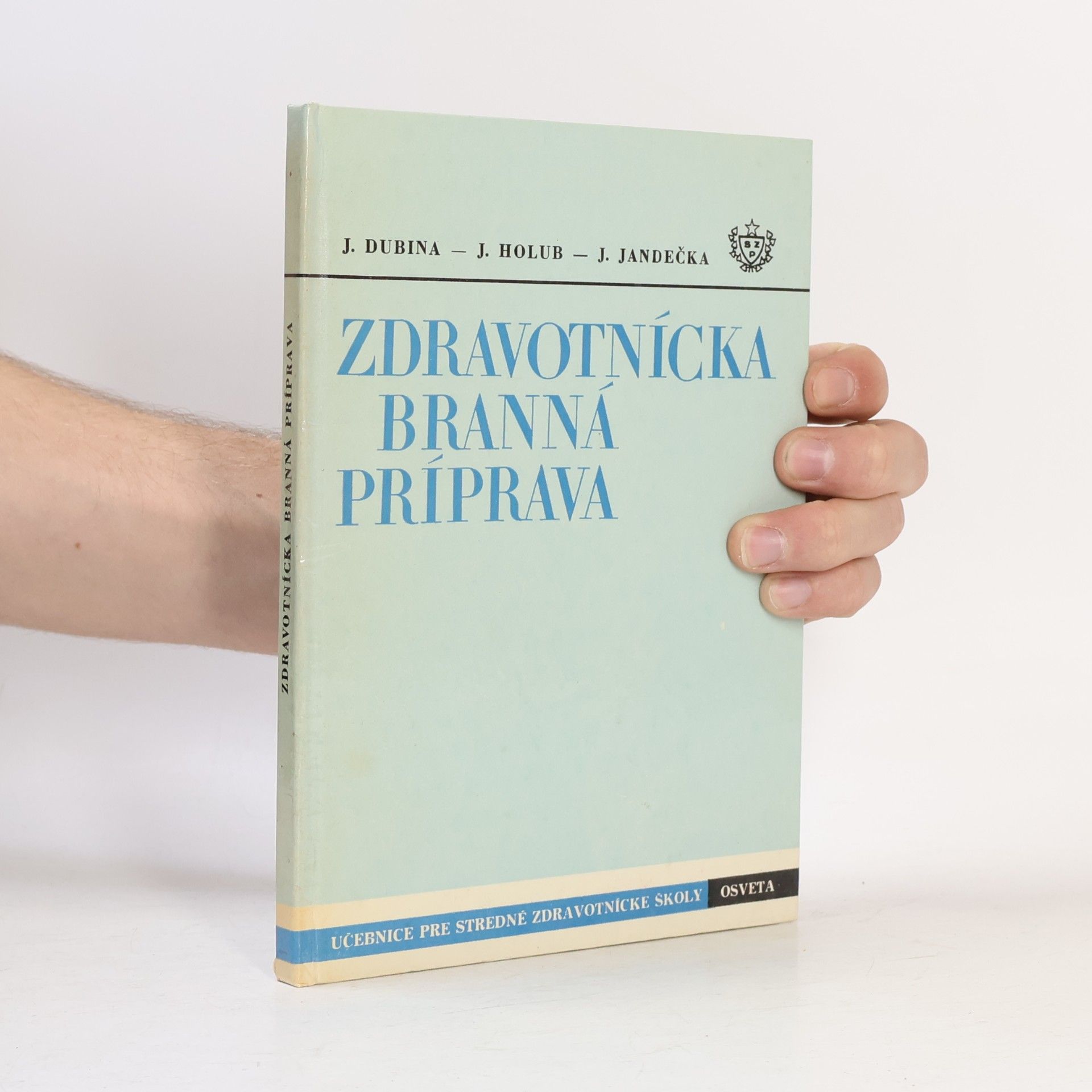 Jozef Dubina Zdravotnicka branná príprava