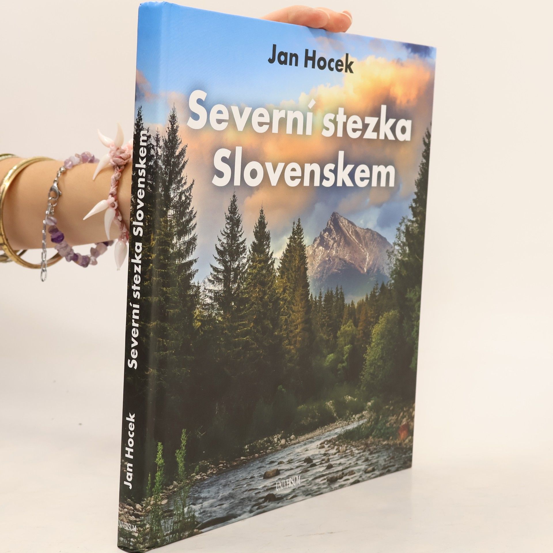 Jan Hocek Severní stezka Slovenskem: Od Hrčavy po Kremenec