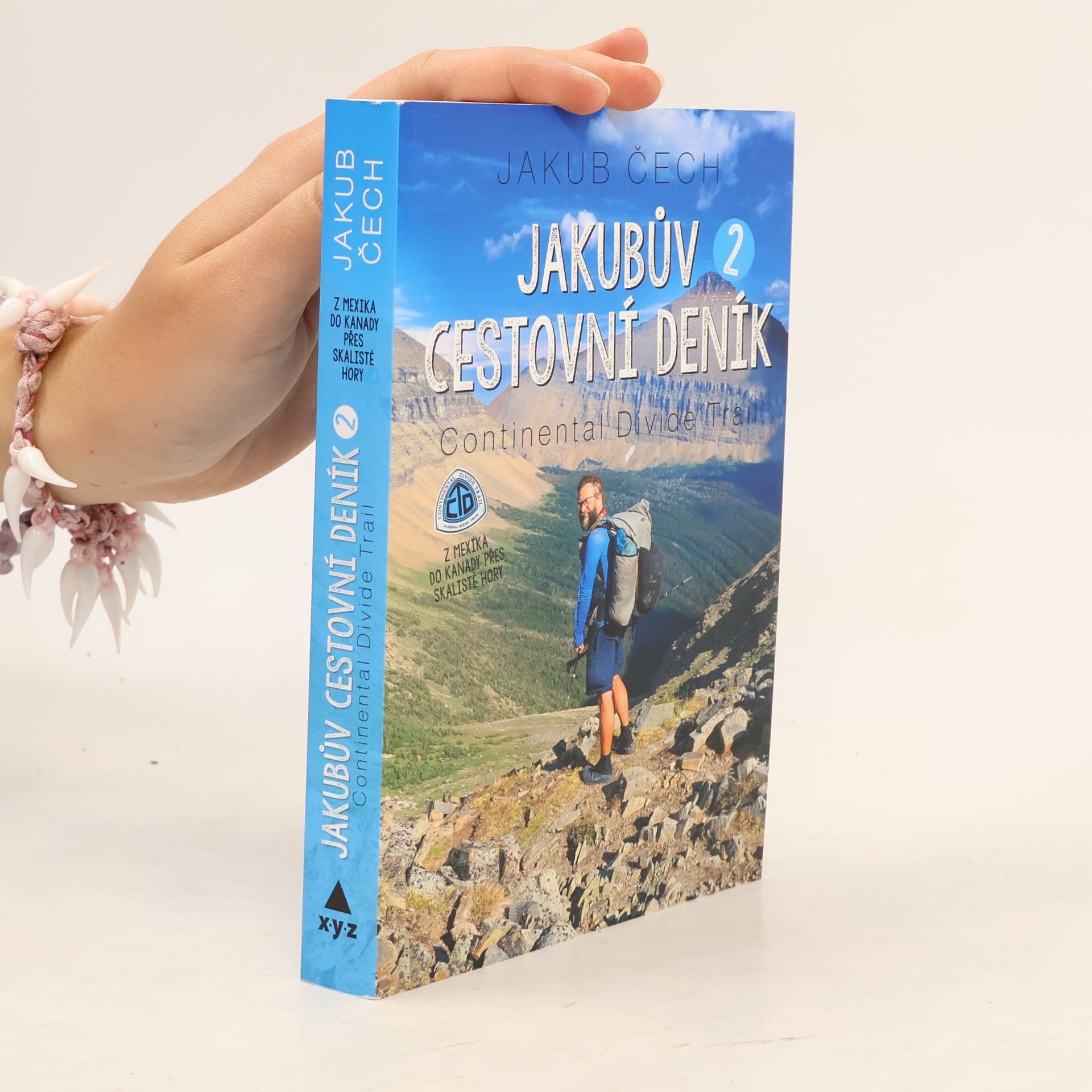 Jakub Čech Jakubův cestovní deník. 2, Continental Divide Trail