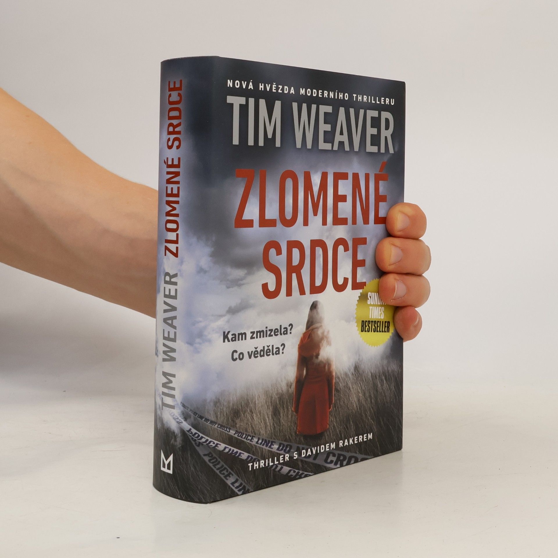 Tim Weaver Zlomené srdce