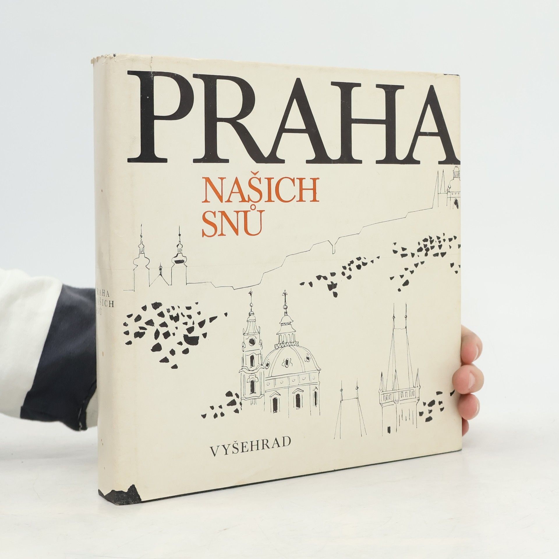 Neradová Květoslava Praha našich snů