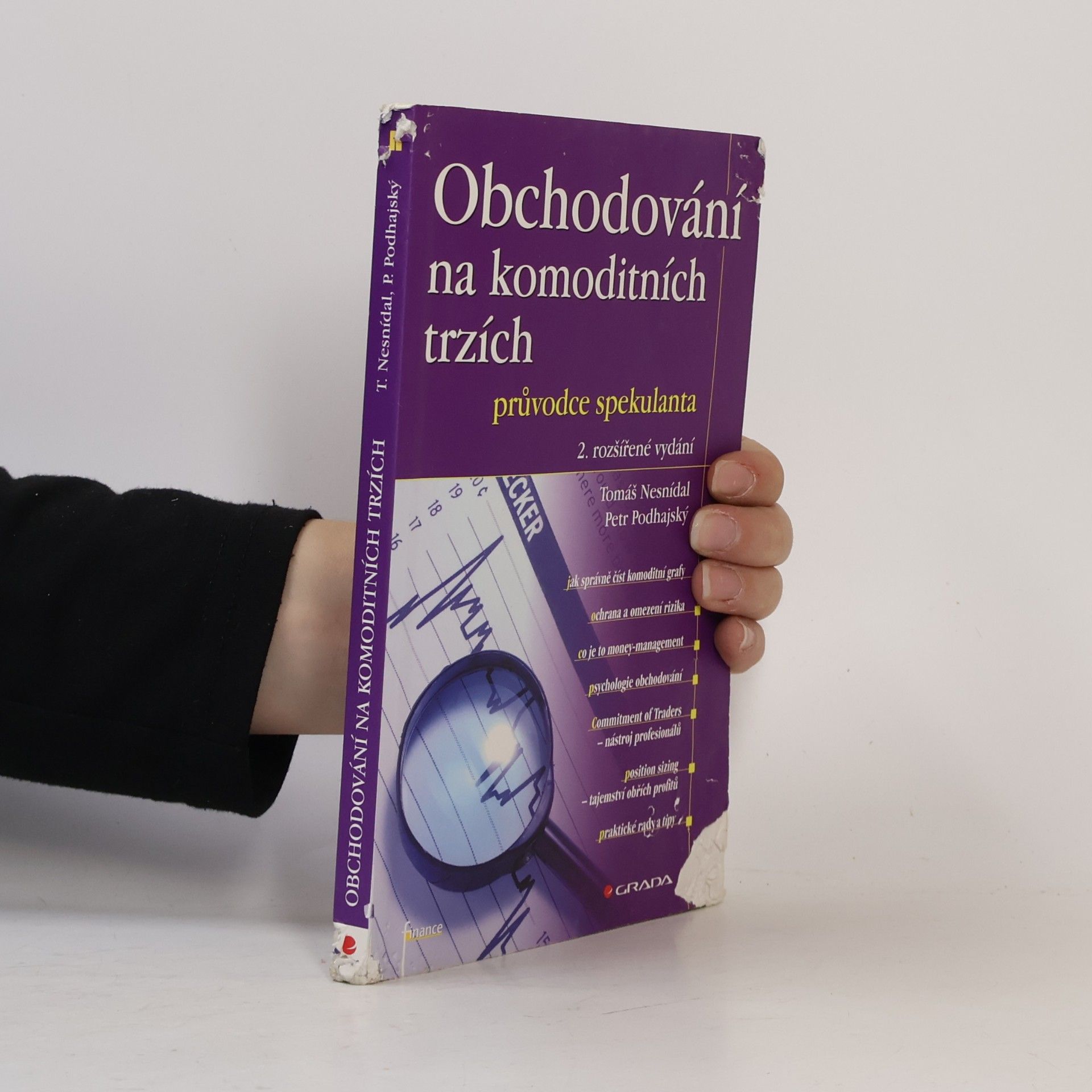 Tomáš Nesnídal Obchodování na komoditních trzích. Průvodce spekulanta