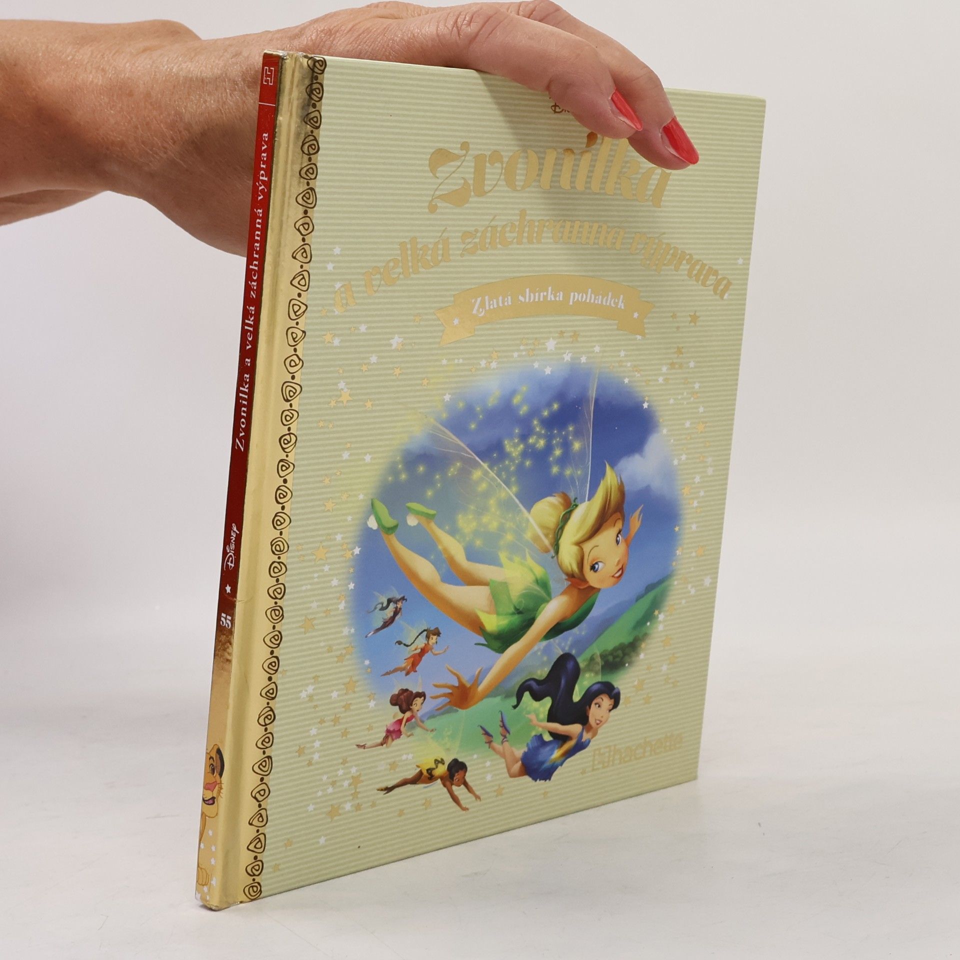 Autorenkollektiv Zlatá sbírka pohádek 55. Zvonilka a velká záchranná výprava