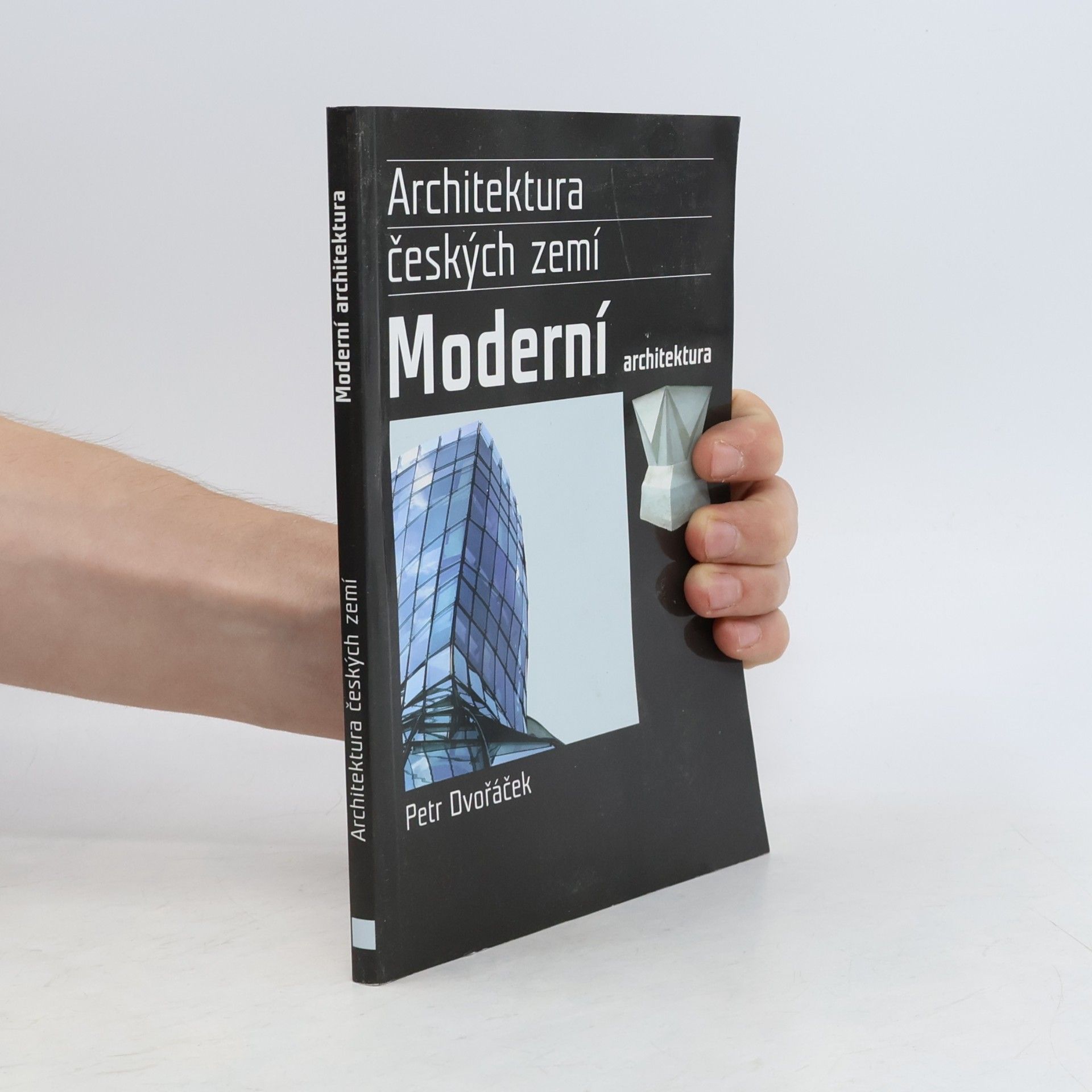 Petr Dvořáček Moderní architektura