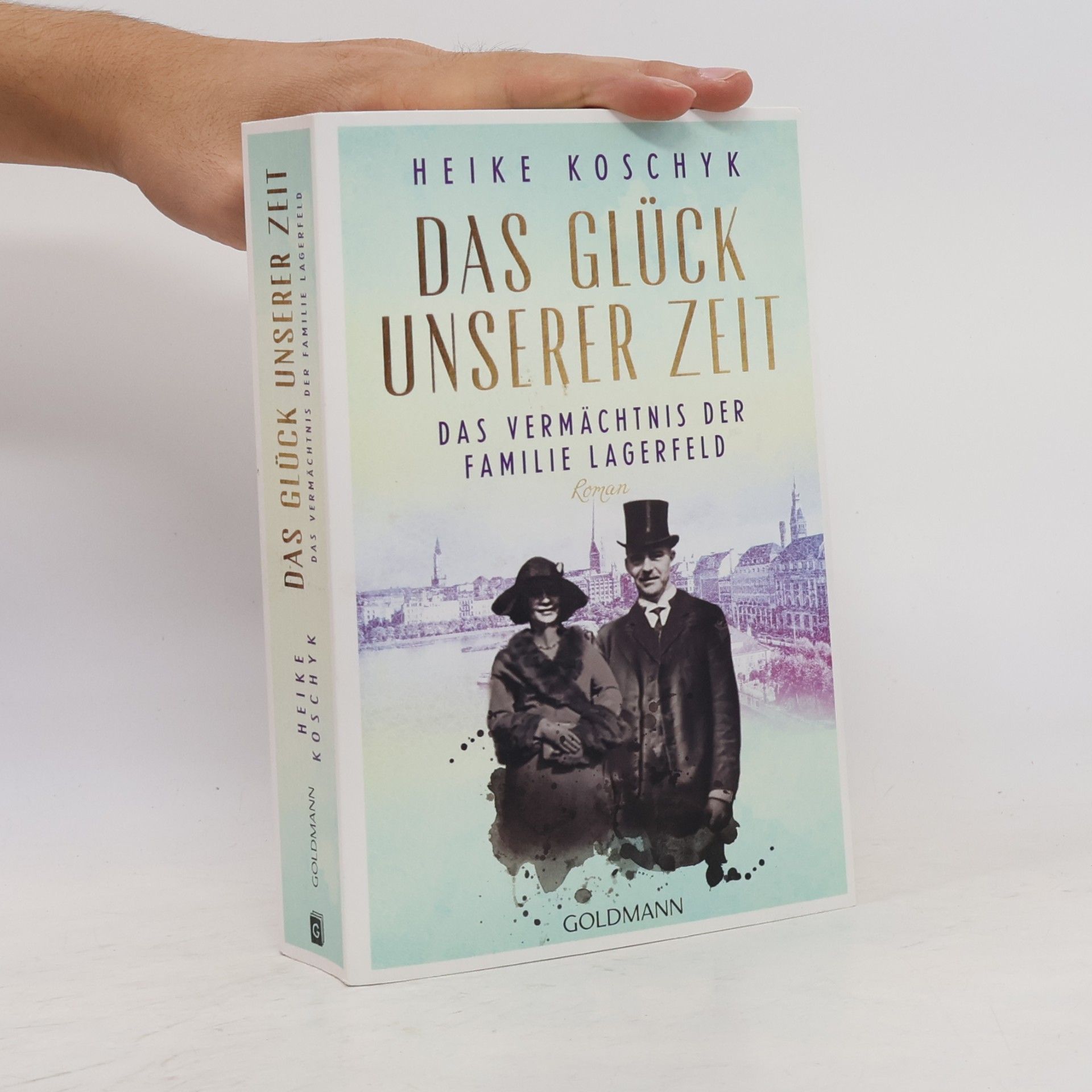 Heike Koschyk Das Vermächtnis der Familie Lagerfeld