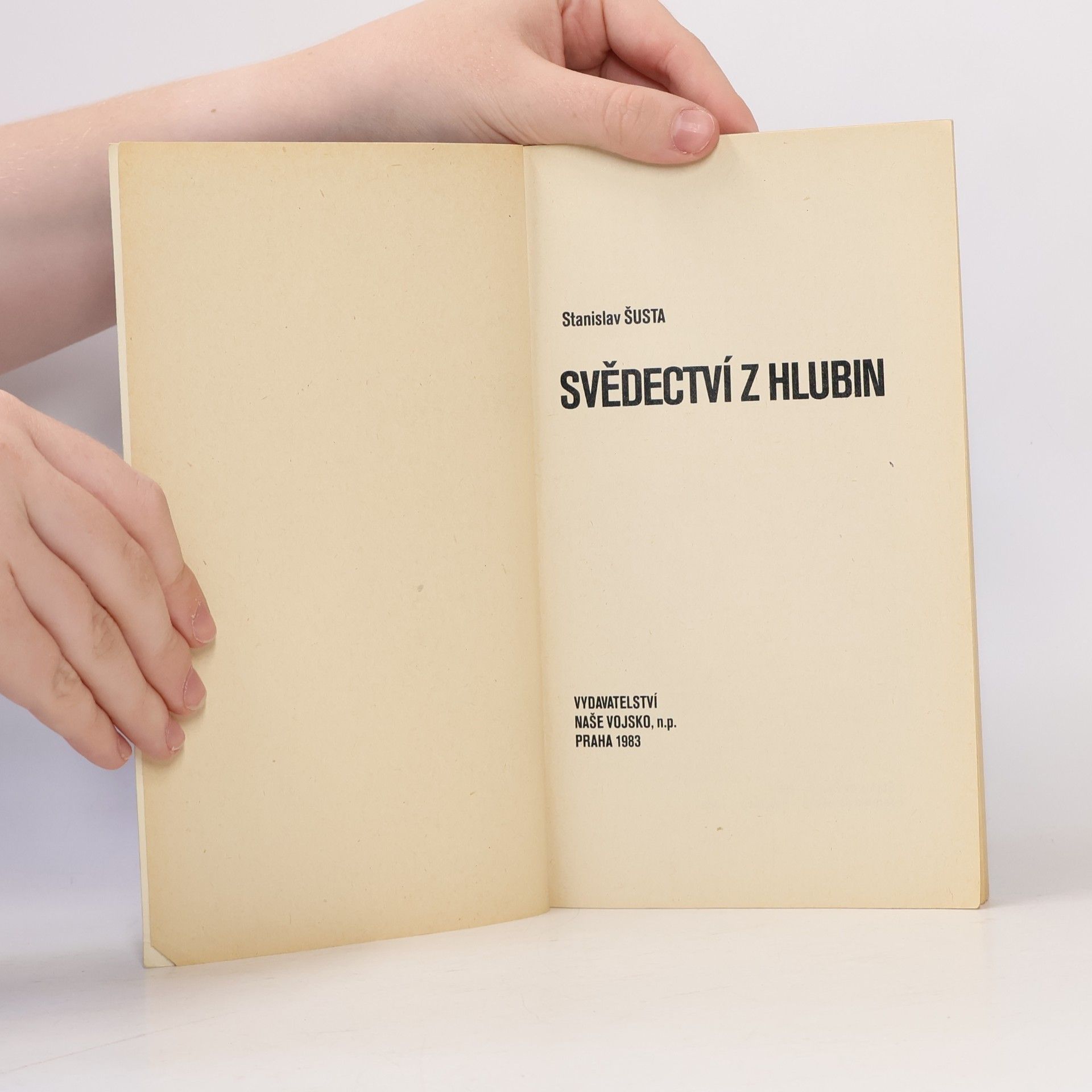 Stanislav Šusta Svědectví z hlubin