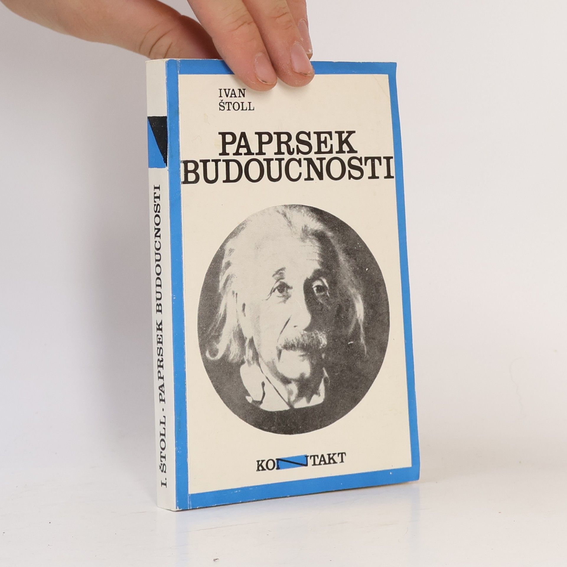 Ivan Štoll Paprsek budoucnosti
