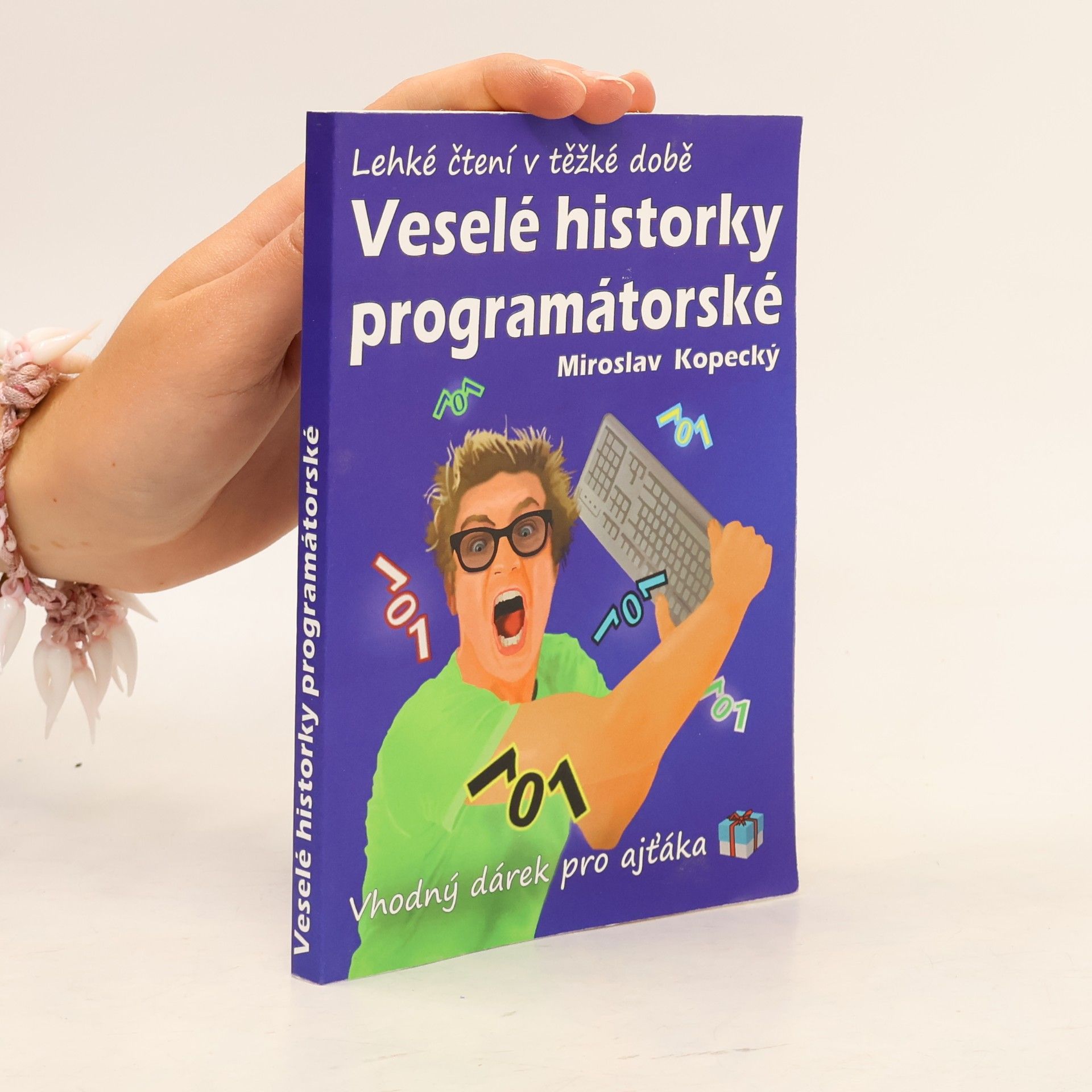 Miloslav Kopecký Veselé historky programátorské : lehké čtení v těžké době
