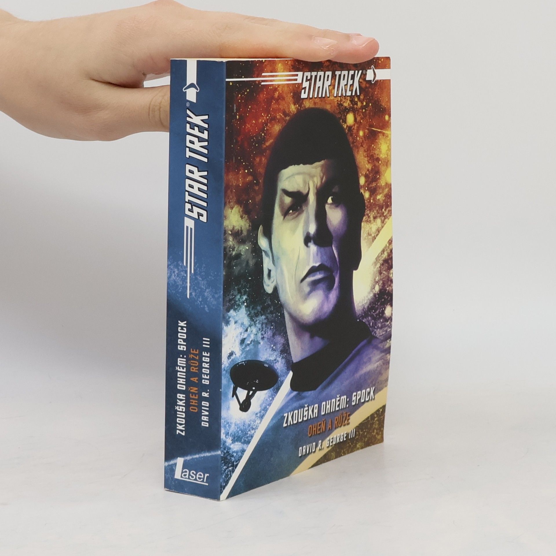 Spock: Oheň a růže