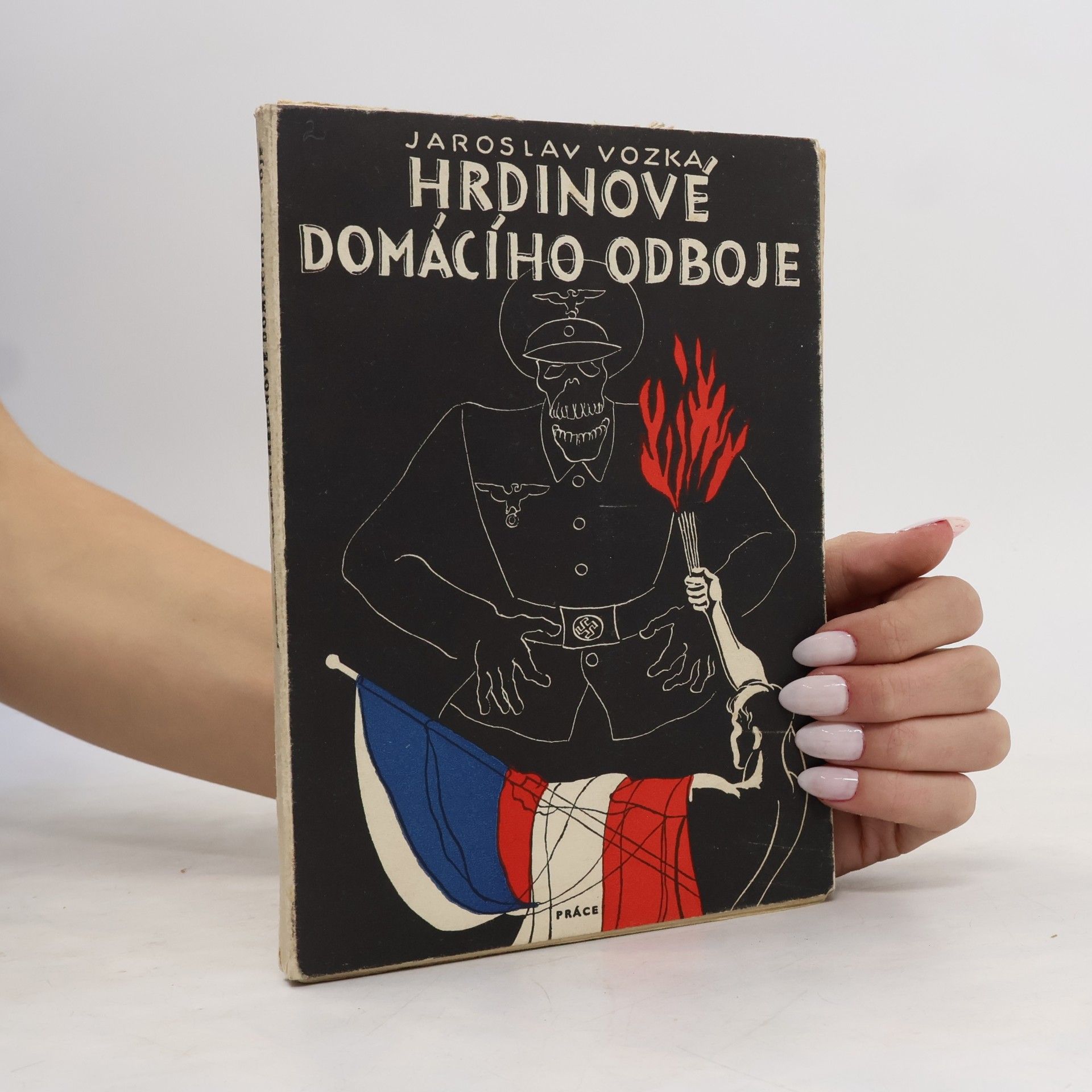 Vozka Jaroslav Hrdinové domácího odboje