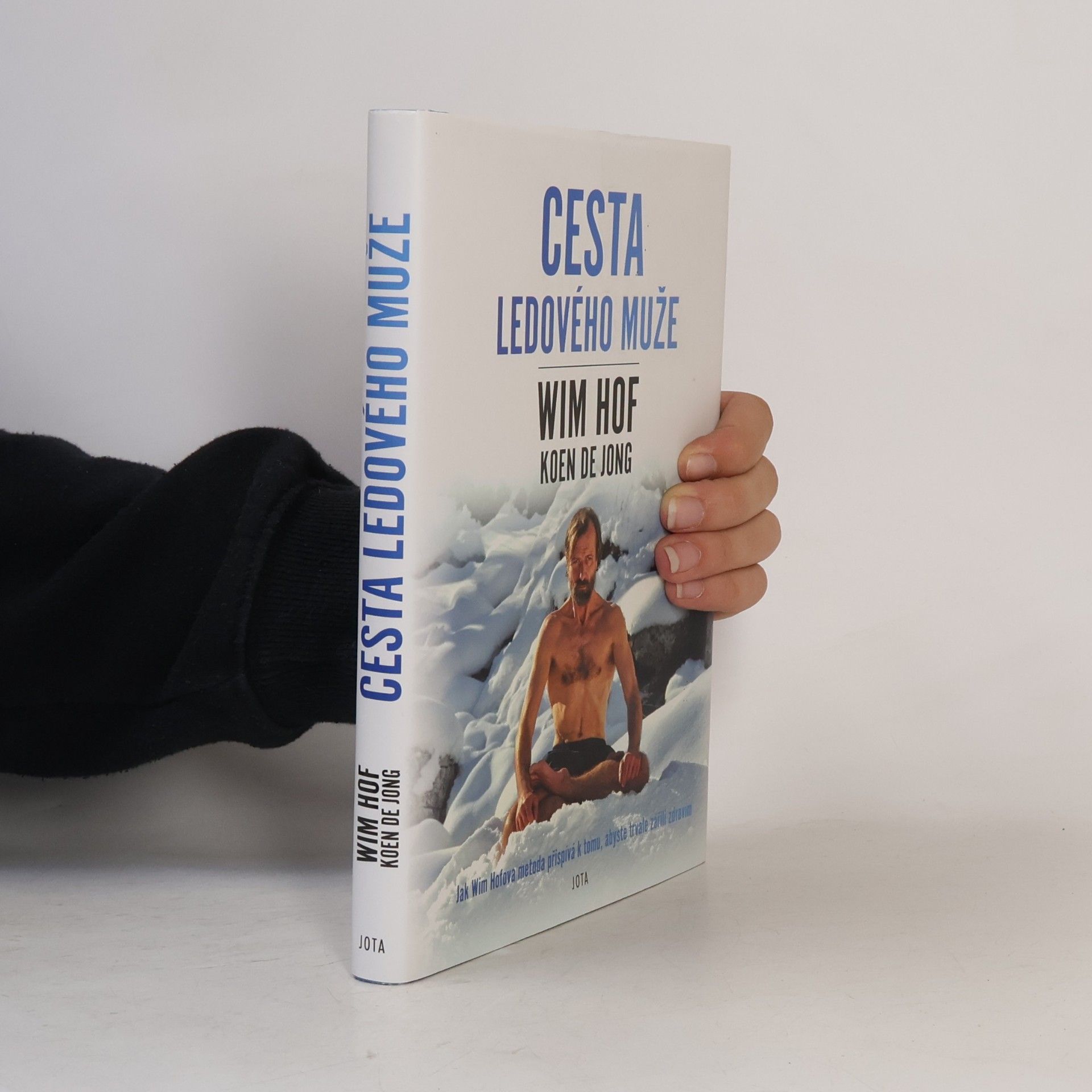 Wim Hof Wim Hof. Cesta ledového muže