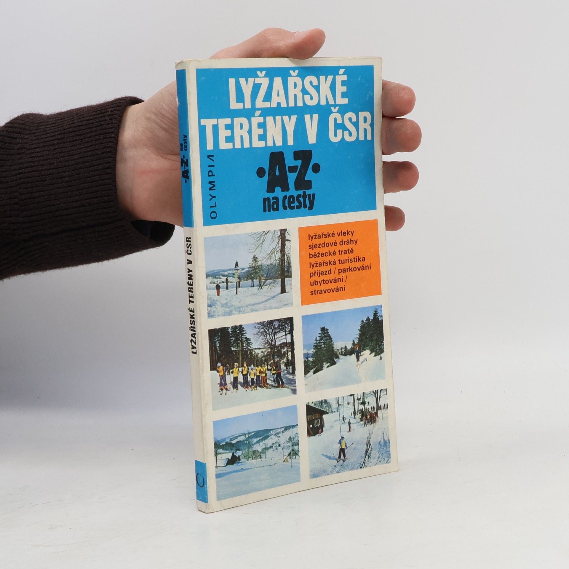 Various authors Lyžařské terény v ČSR. A-Z na cesty