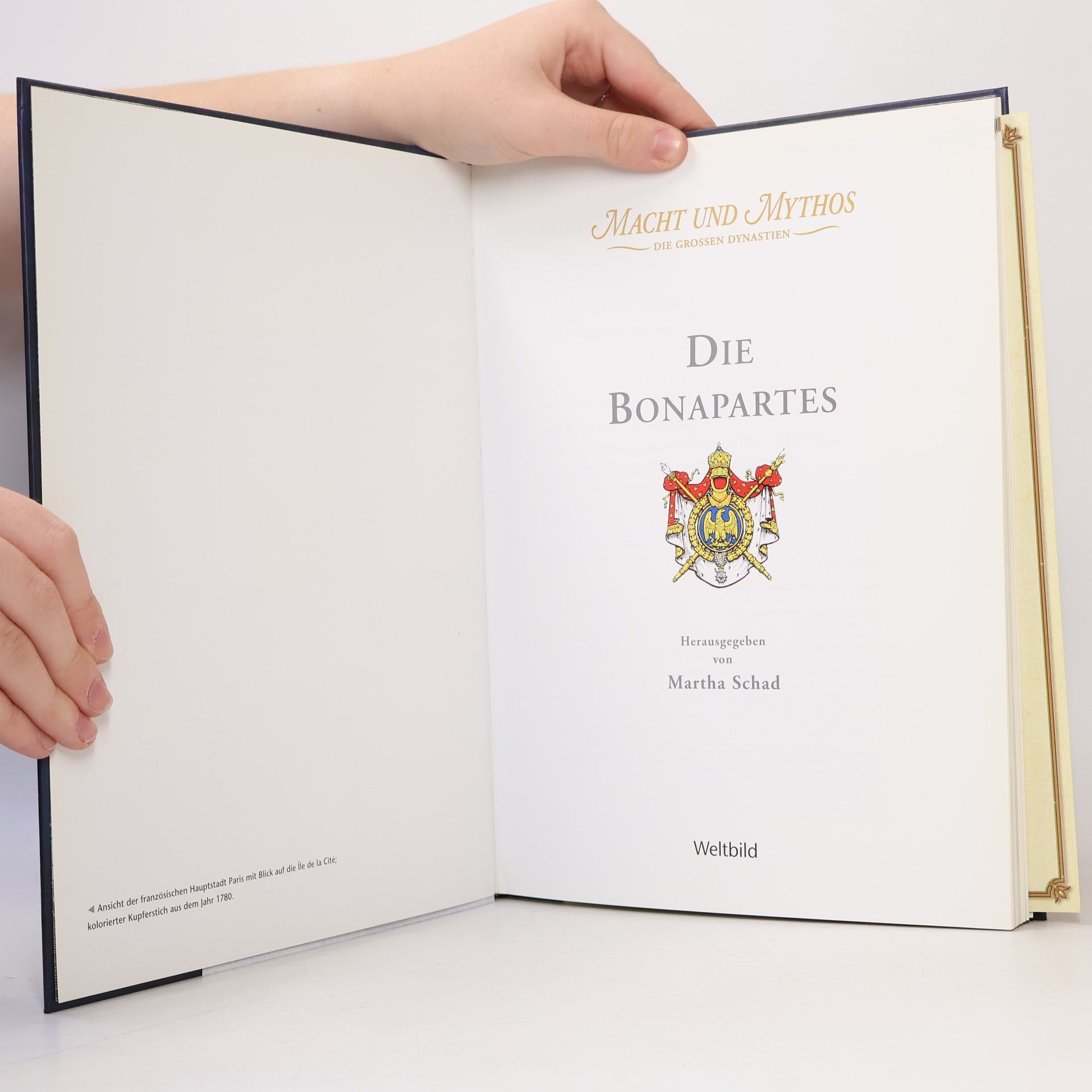 Martha Schad Macht und Mythos. Die Bonapartes