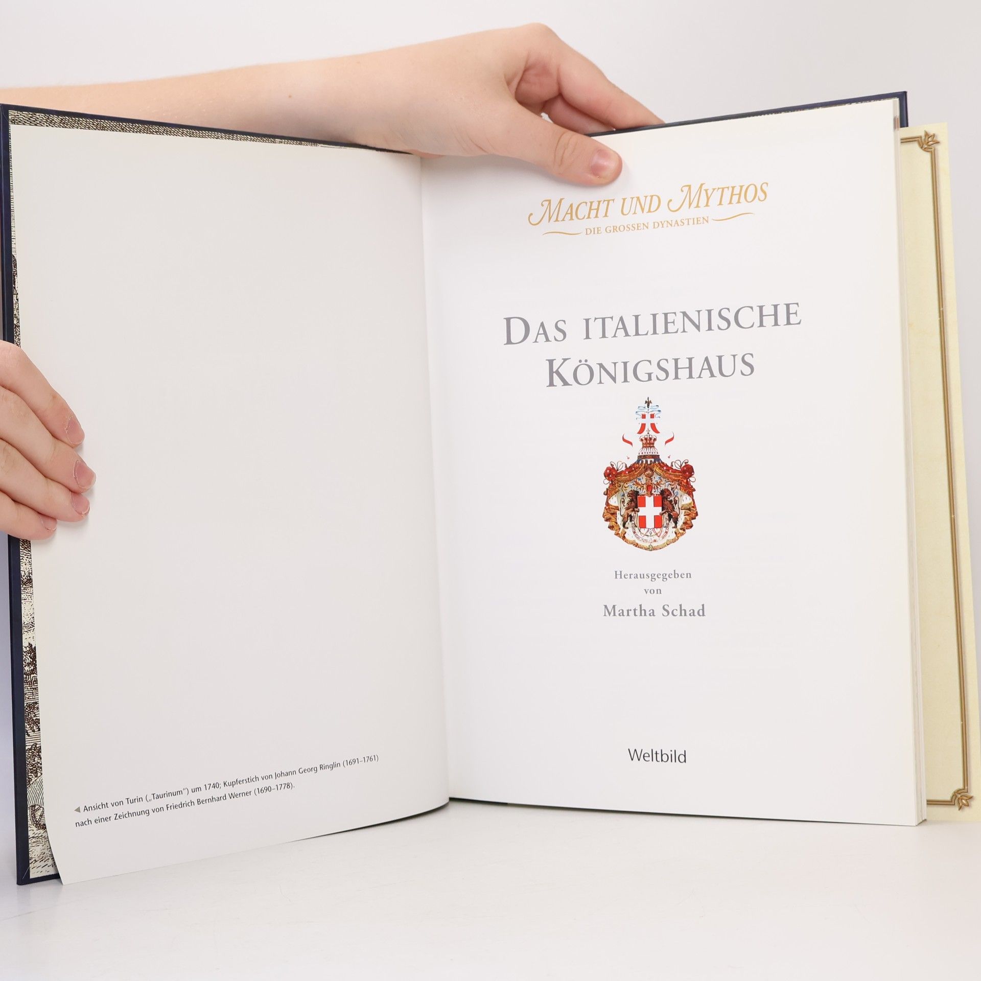 Martha Schad Macht und Mythos. Die grossen Dynastien. Das italienische Königshaus