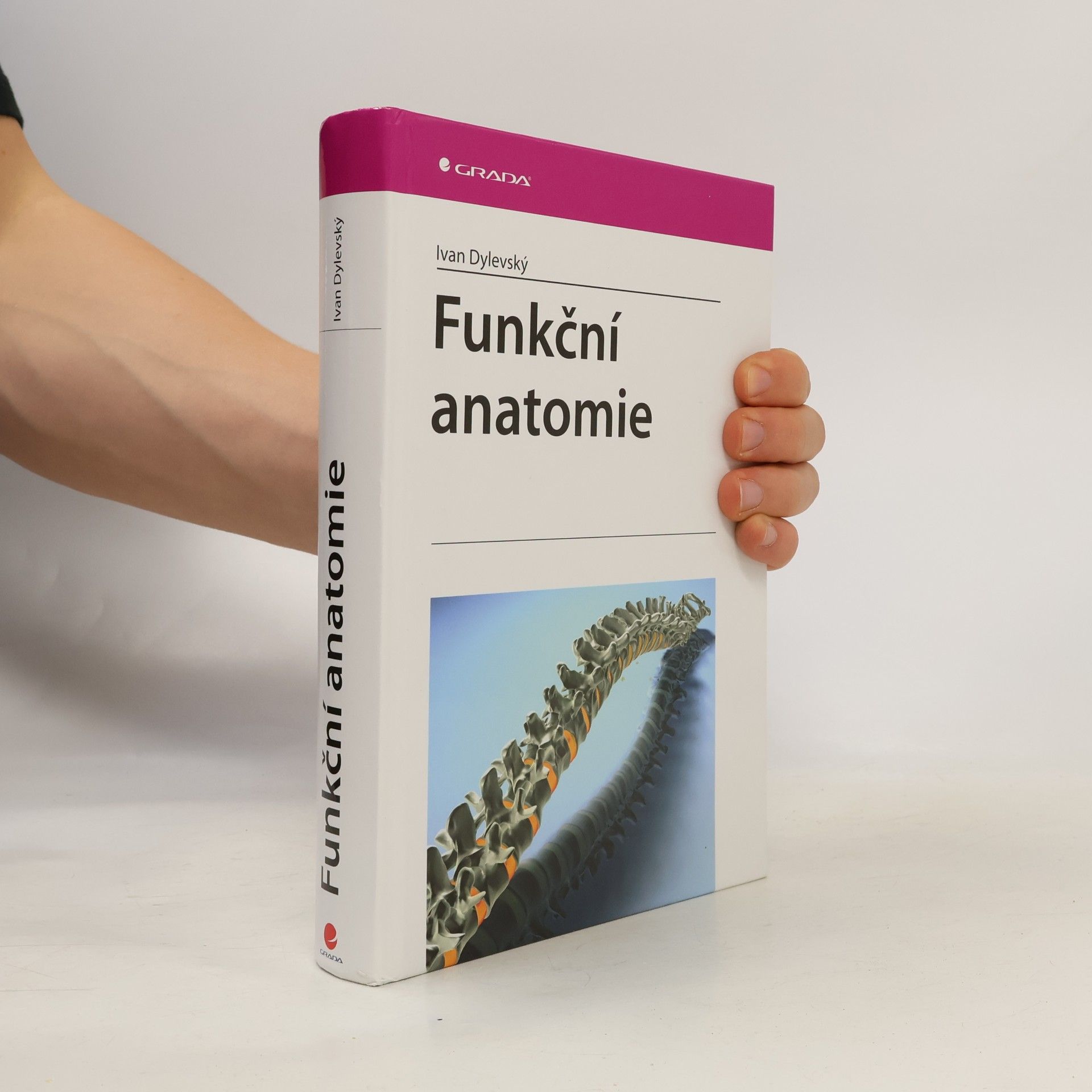 Ivan Dylevský Funkční anatomie