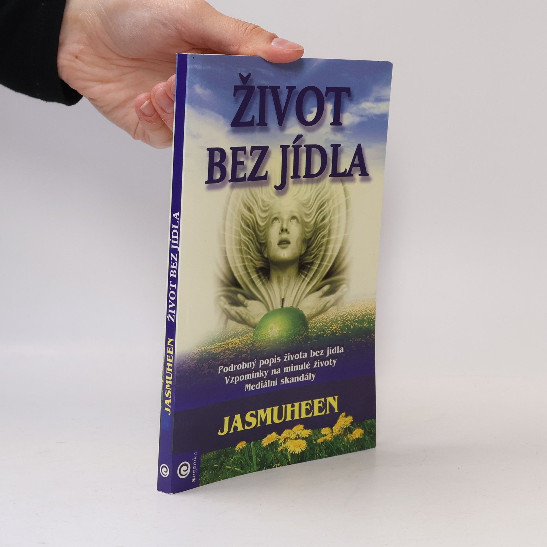 Jasmuheen Život bez jídla