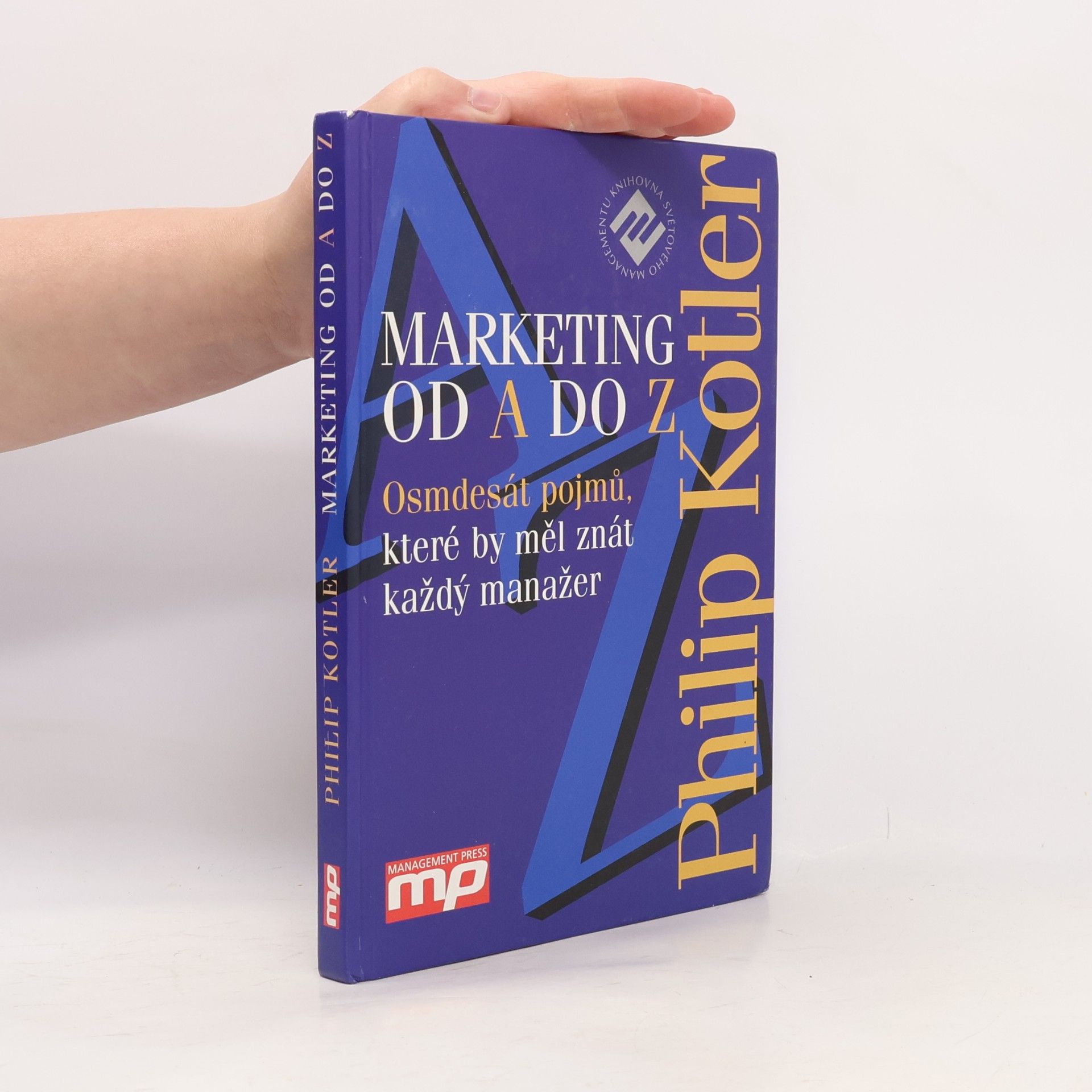 Philip Kotler Marketing od A do Z