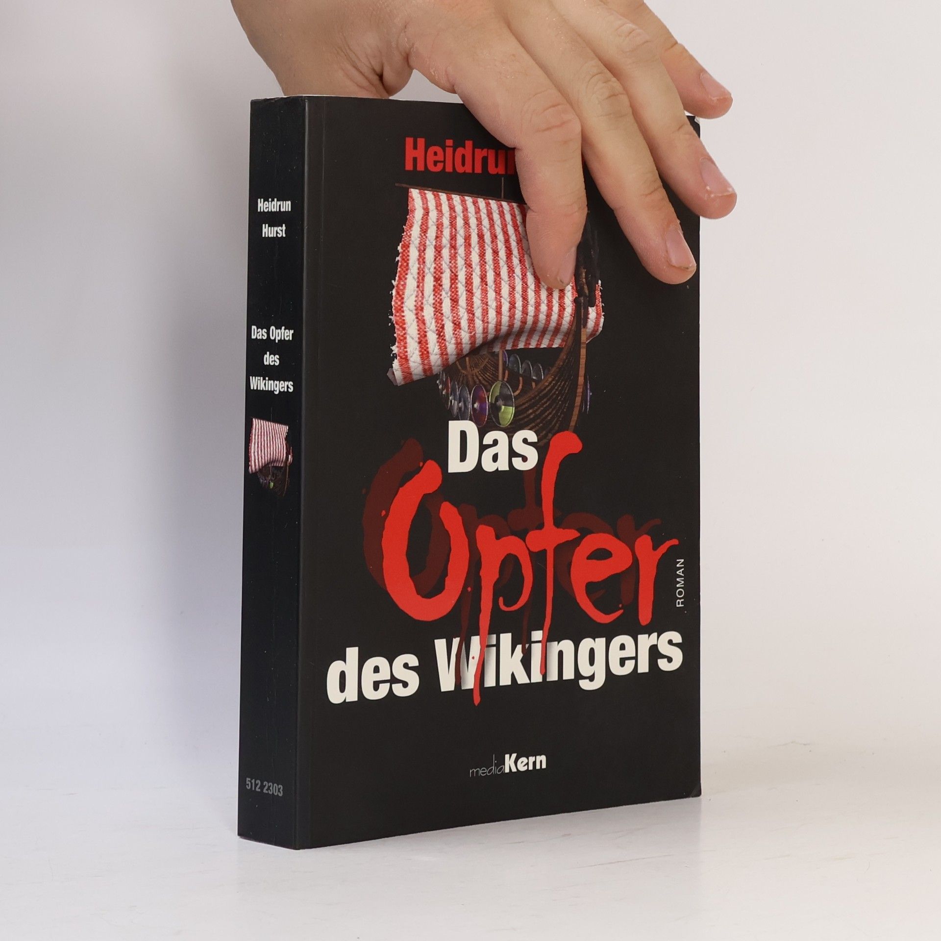 Heidrun Hurst Das Opfer des Wikingers