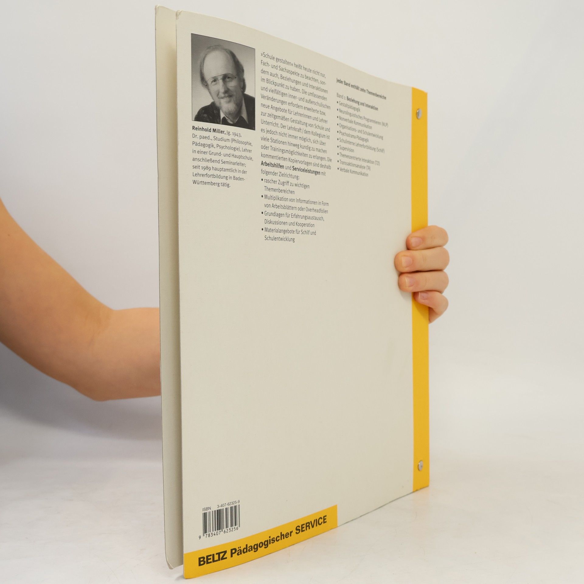 Reinhold Miller Schule selbst gestalten: Beziehung und Interaktion - 2. Auflage