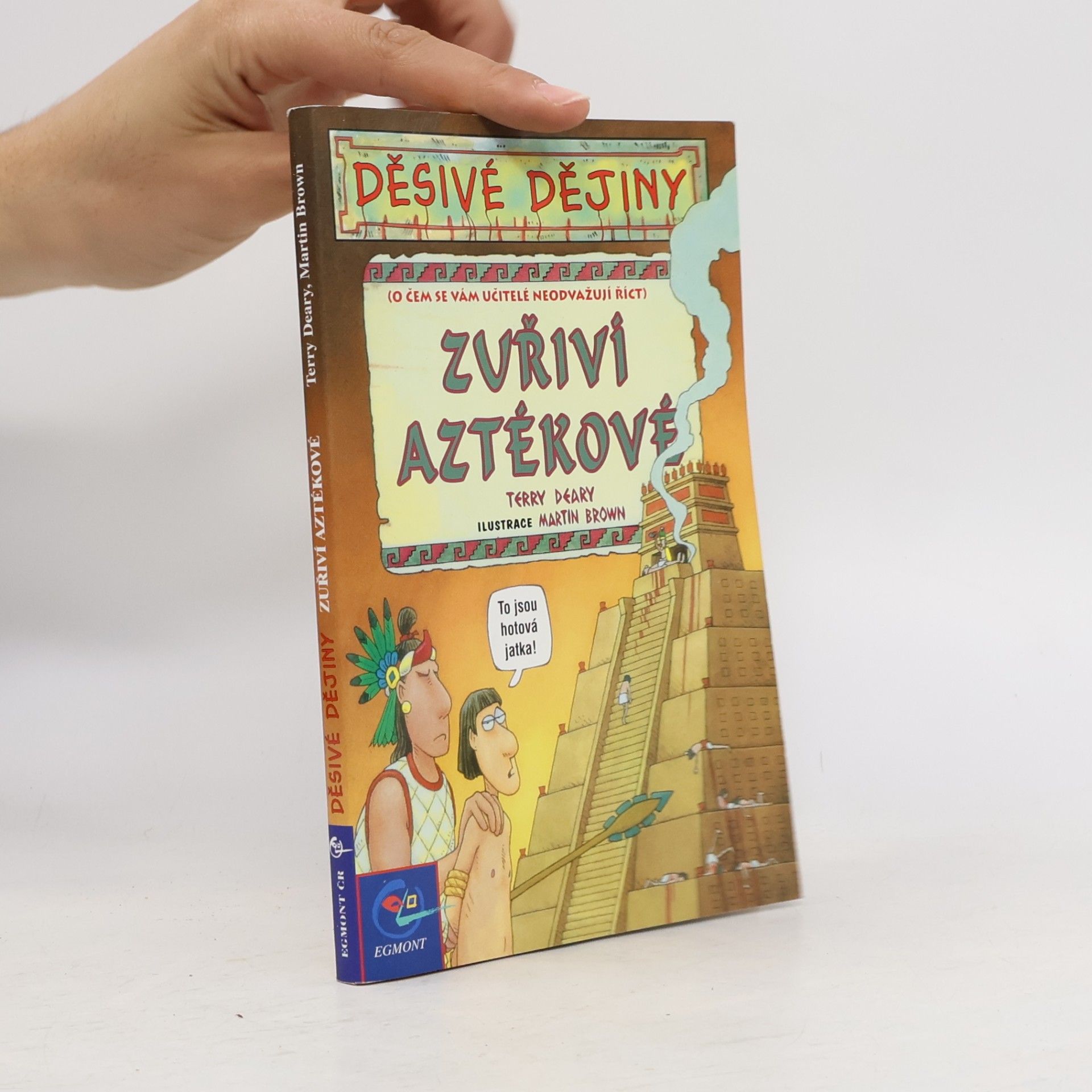Terry Deary Zuřiví Aztékové