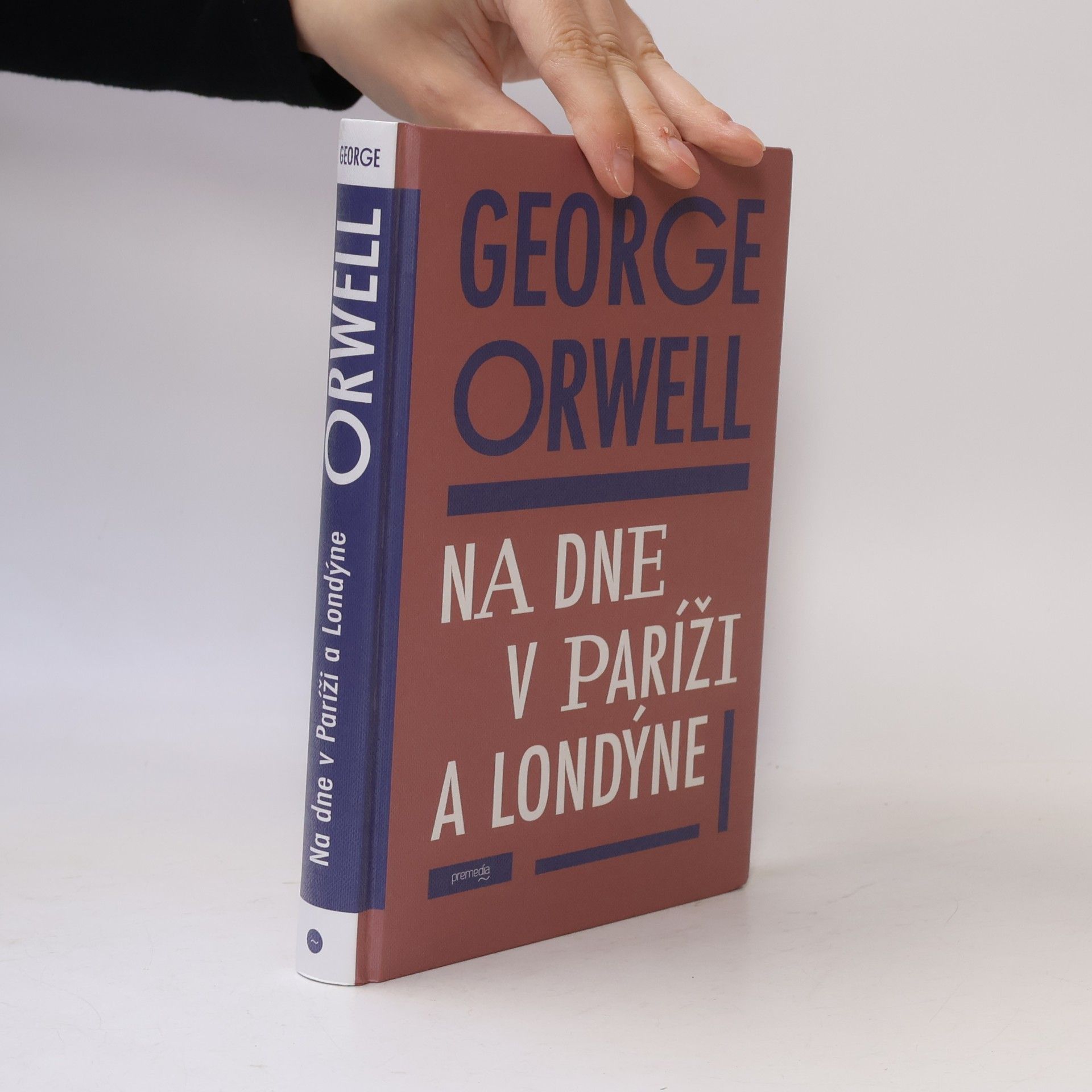 George Orwell Na dne v Paríži a Londýne