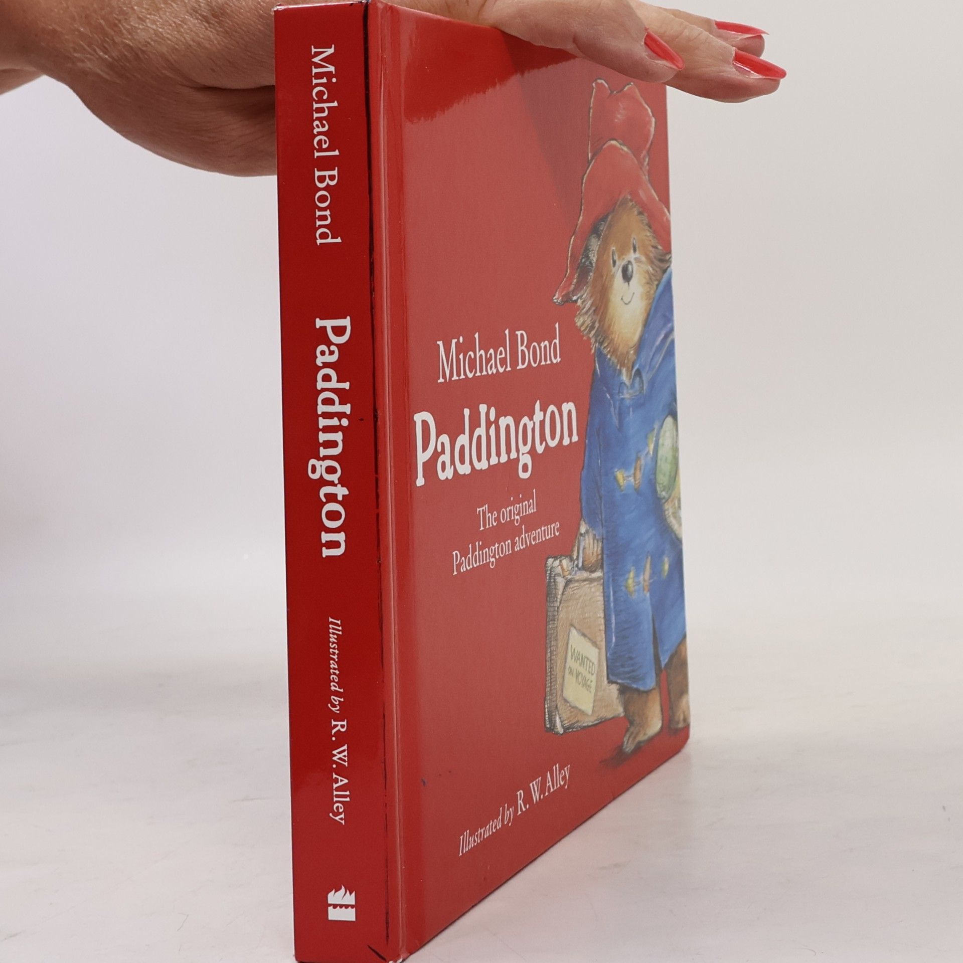 Michael Bond Paddington: the Original Paddington Adventure