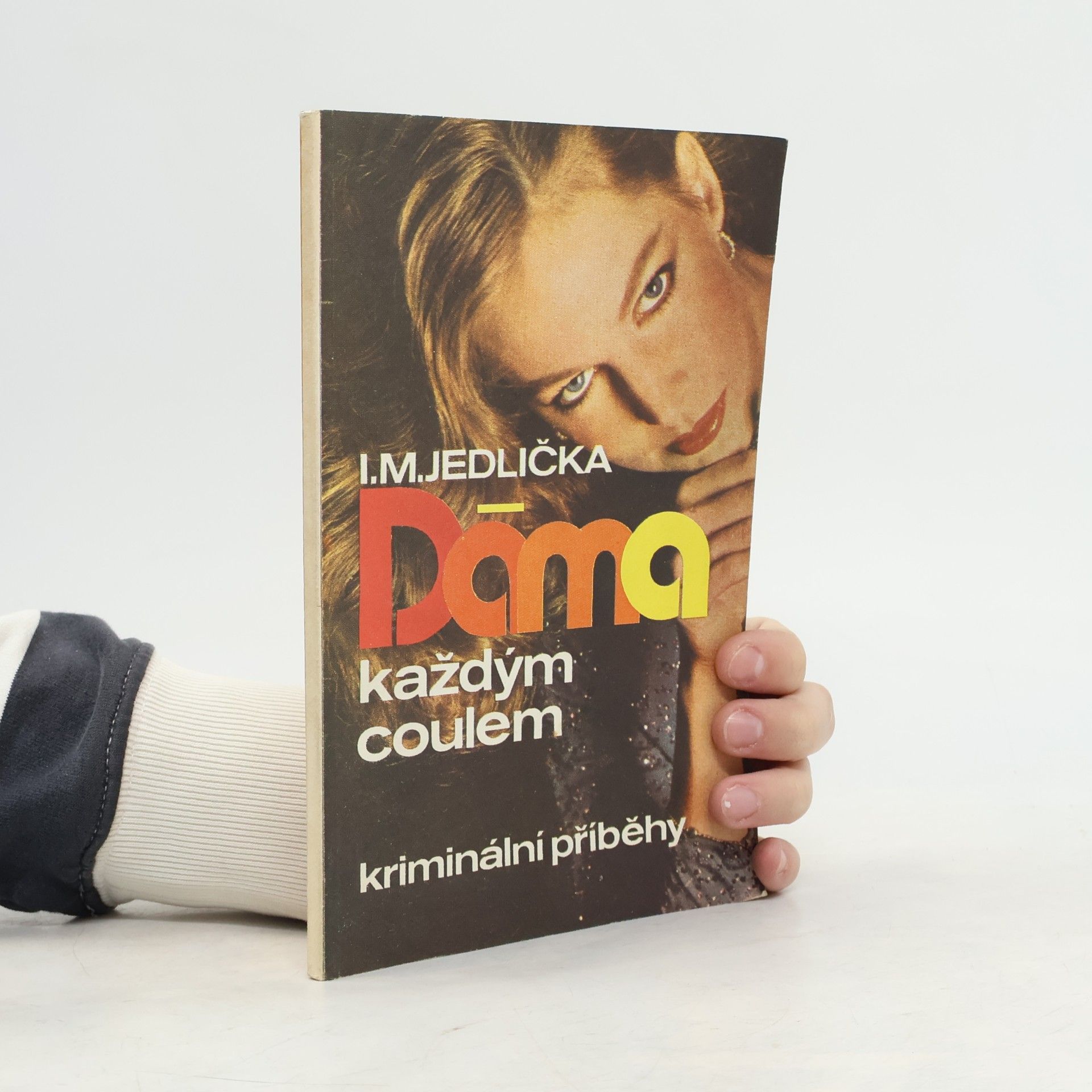 Ivan Milan Jedlička Dáma každým coulem