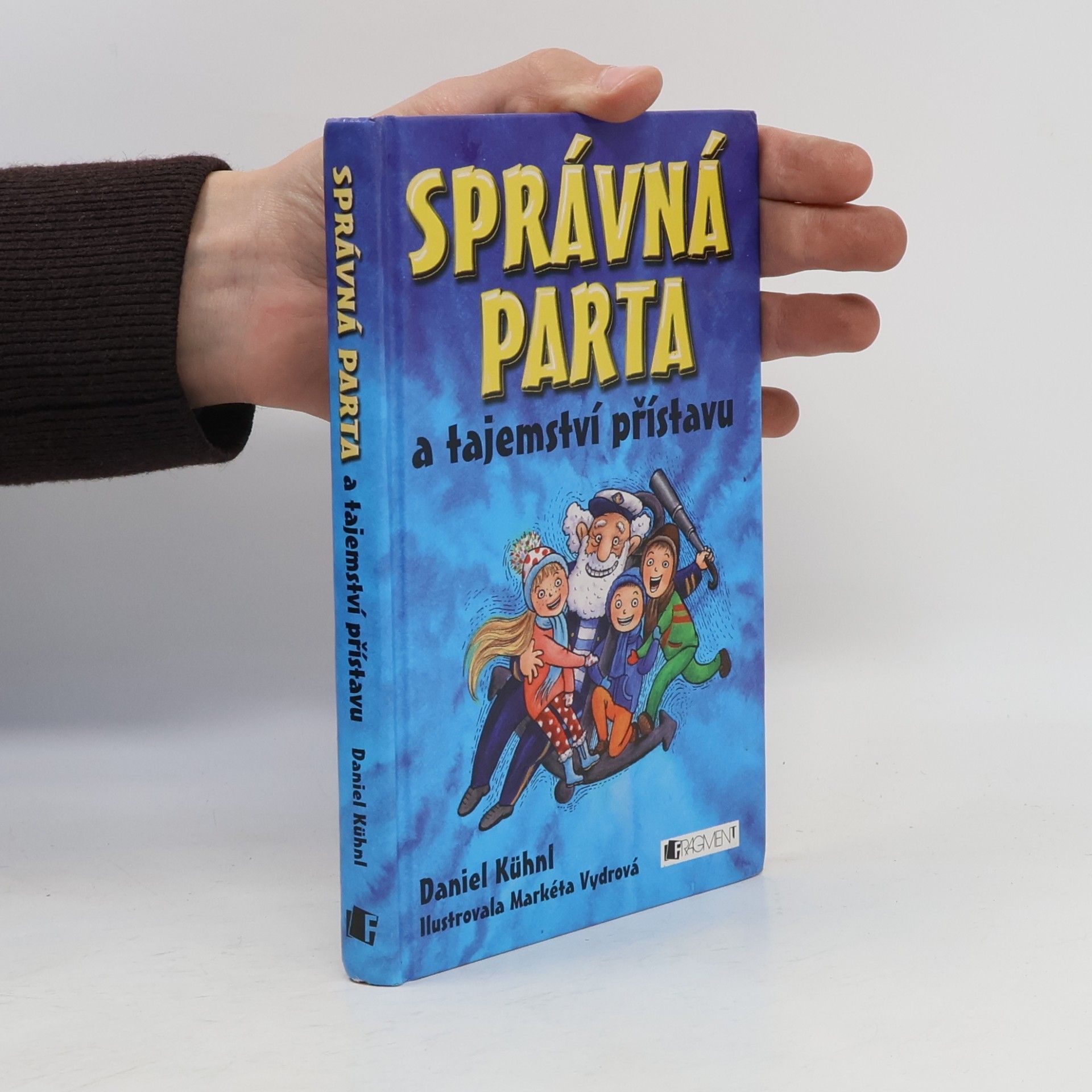 Daniel Kühnl Správná parta a tajemství přístavu