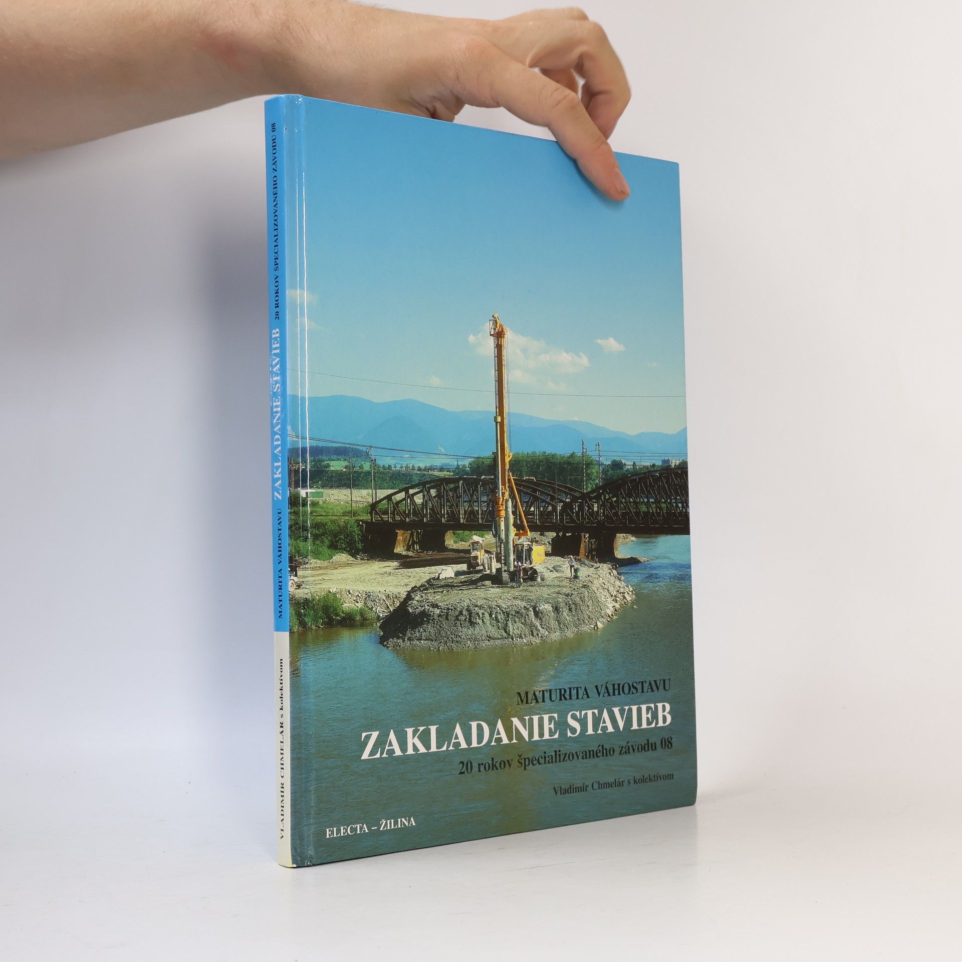 Vladimír Chmelár Zakladanie stavieb