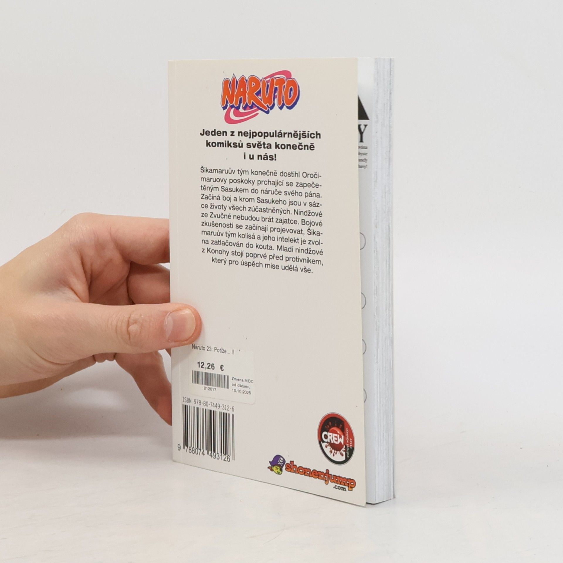 Masashi Kishimoto Naruto. 23. díl, Potíže