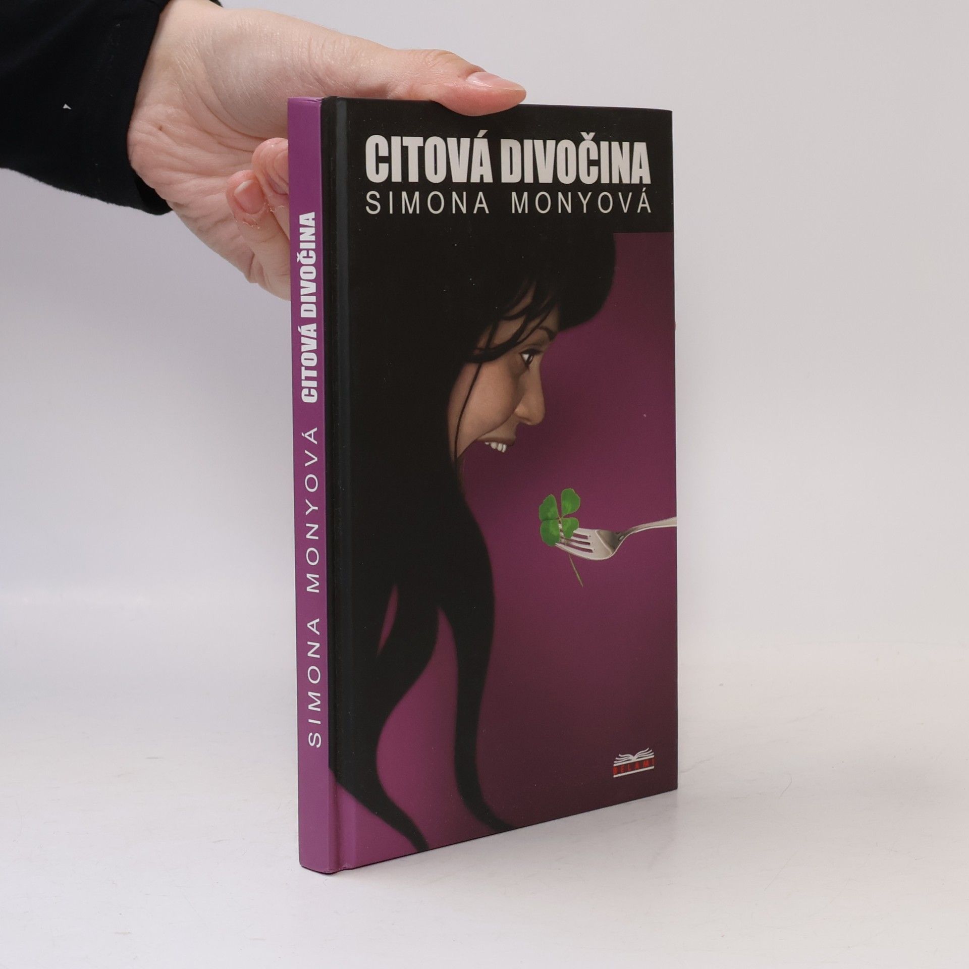 Simona Monyová Citová divočina